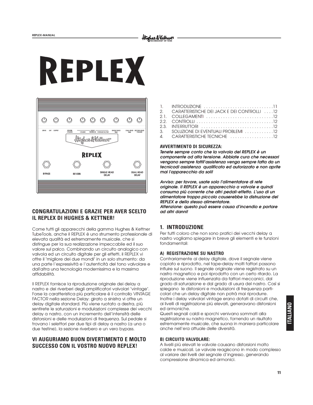 Hughes & Kettner Tape Delay Simulator manual Introduzione, Italiano, Avvertimento DI Sicurezza, Registrazione SU Nastro 