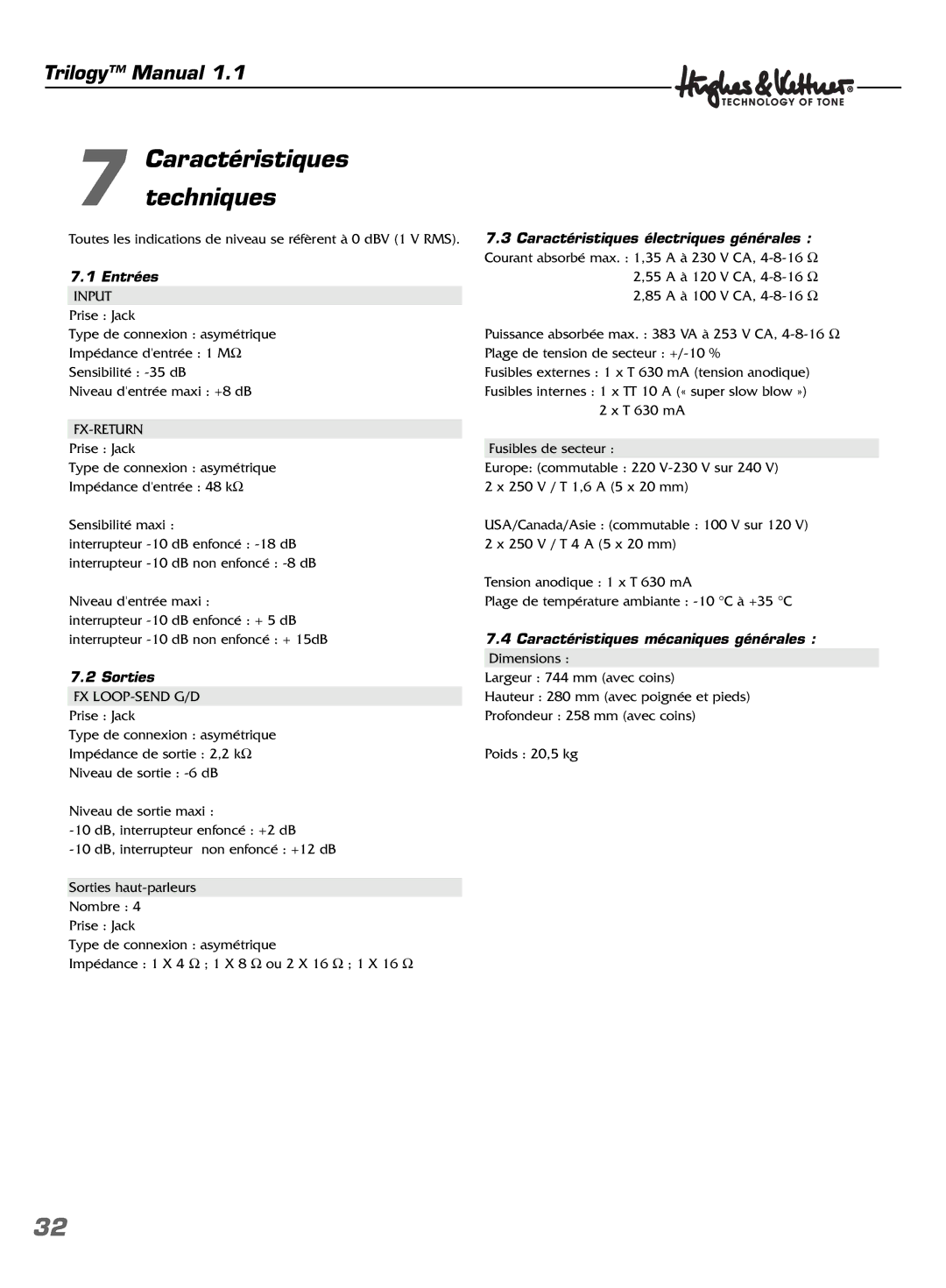 Hughes & Kettner TrilogyTM manual Caractéristiques Techniques, Entrées, Sorties, Caractéristiques électriques générales 