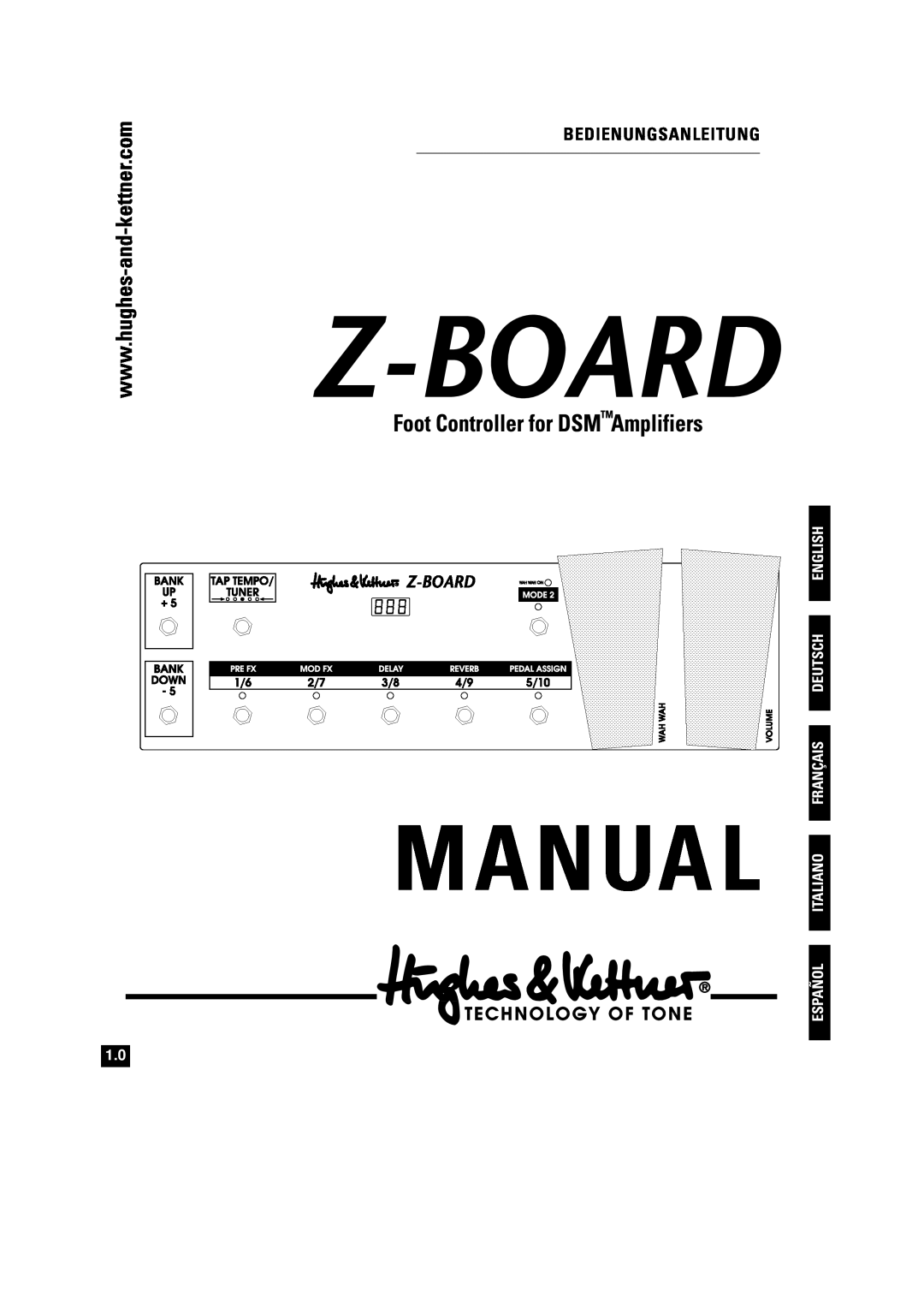 Hughes & Kettner z-board manual English, Deutsch, Français, Italiano, Español, Manual, Bedienungsanleitung 