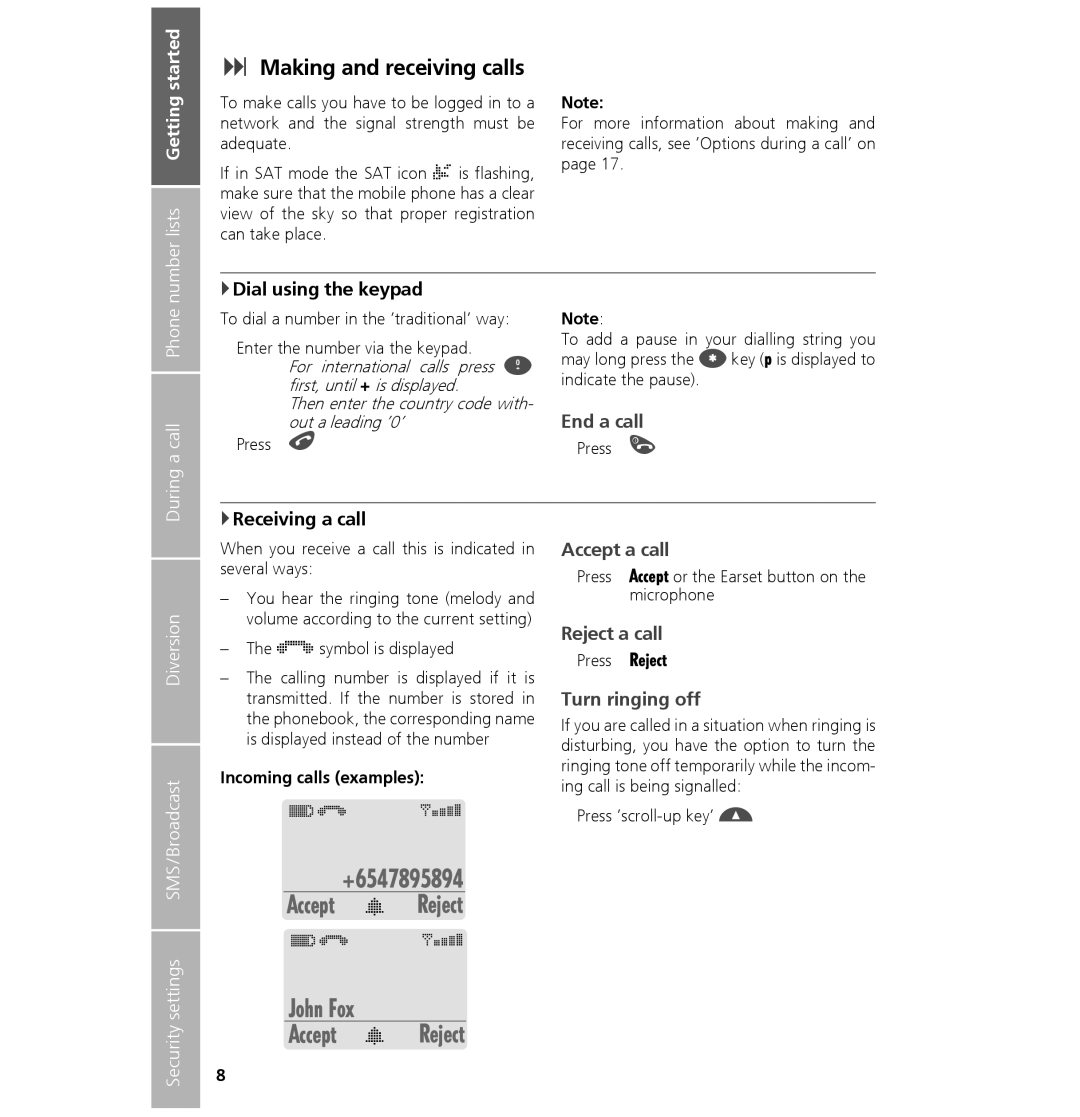 Hughes 7101 user manual Making and receiving calls, +6547895894 Accept 8 Reject John Fox 