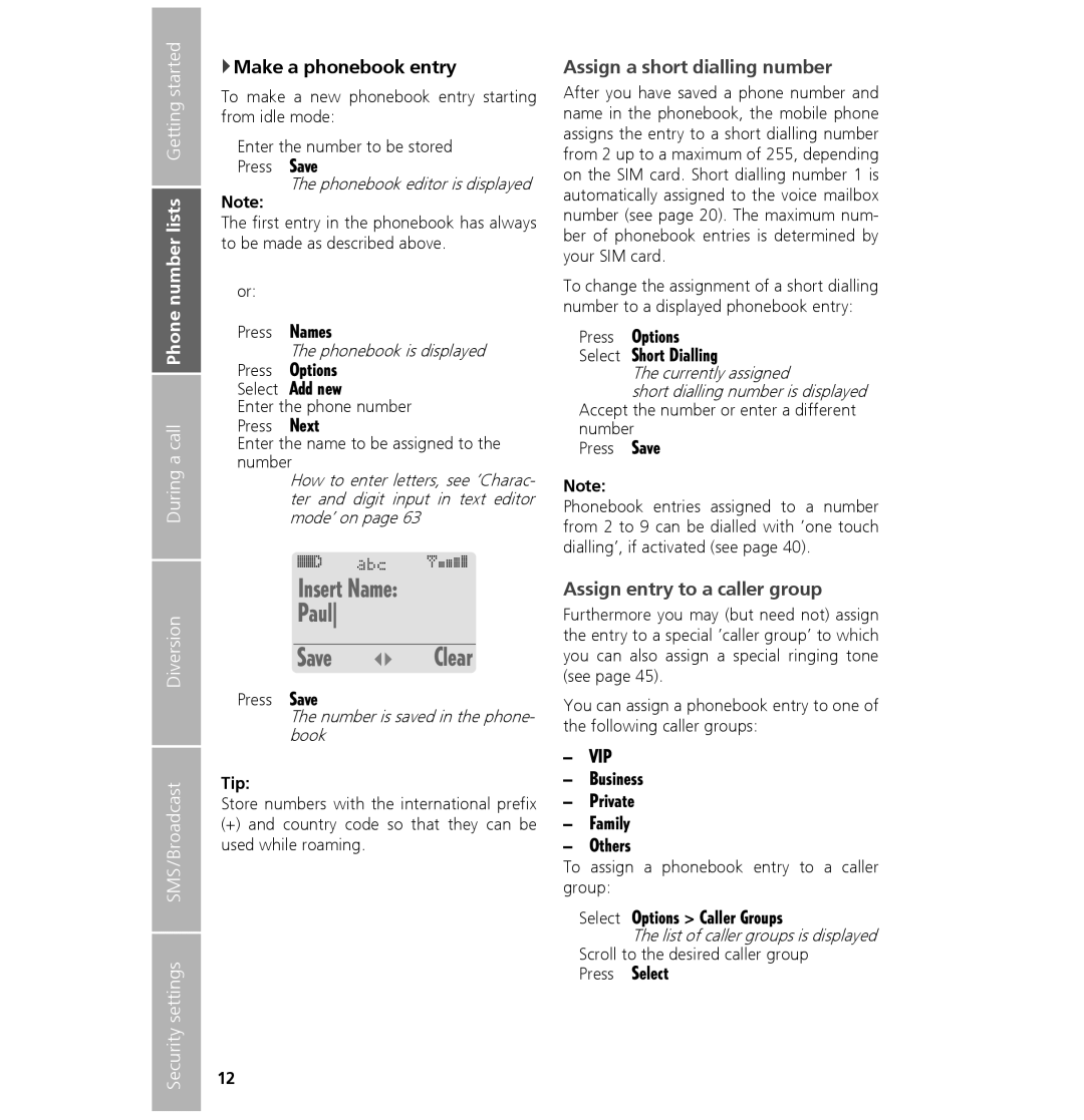 Hughes 7101 user manual Insert Name Paul Save Clear, Make a phonebook entry, Assign a short dialling number 