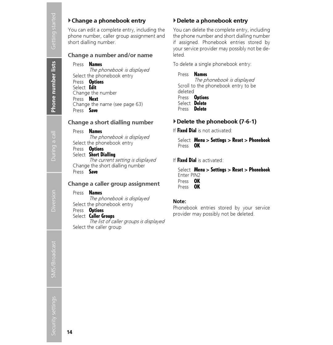 Hughes 7101 user manual Change a number and/or name, Change a short dialling number, Change a caller group assignment 