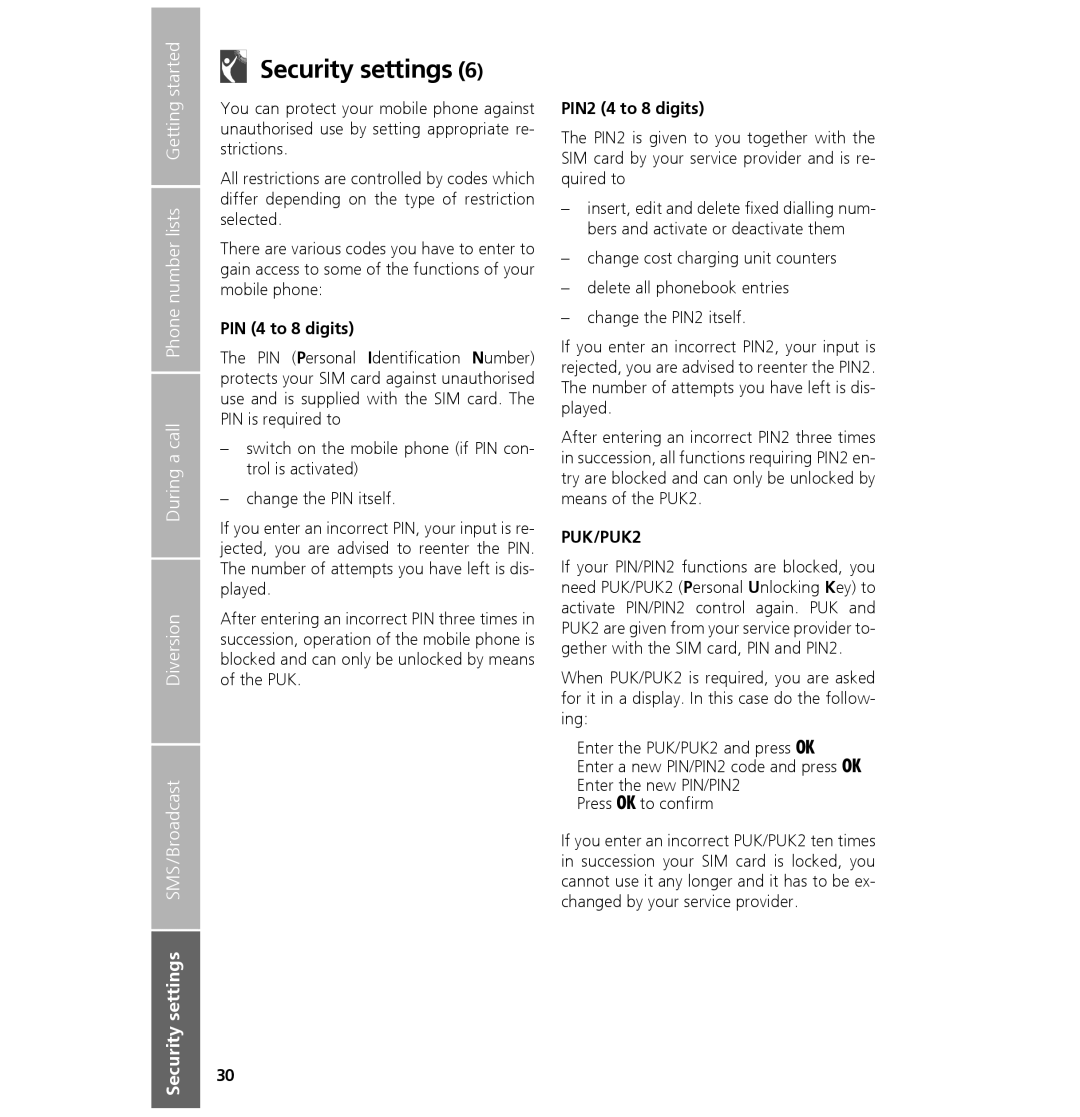 Hughes 7101 user manual Security settings, PIN 4 to 8 digits, PIN2 4 to 8 digits 