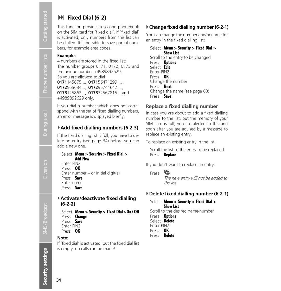 Hughes 7101 user manual Fixed Dial, Replace a fixed dialling number 