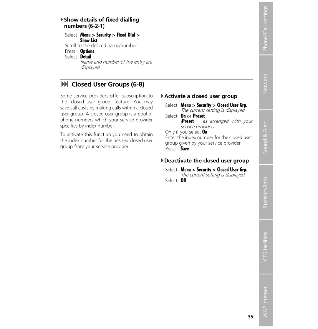 Hughes 7101 user manual Closed User Groups, Show details of fixed dialling numbers, Activate a closed user group 