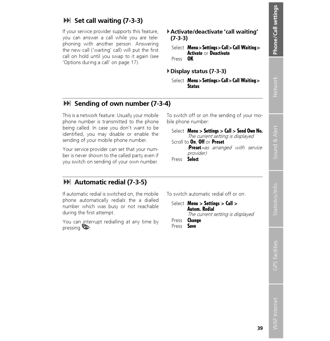 Hughes 7101 Set call waiting, Sending of own number, Automatic redial, Activate/deactivate ’call waiting’, Display status 