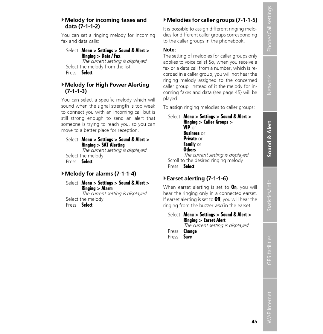 Hughes 7101 Melody for incoming faxes and data, Melody for High Power Alerting, Melody for alarms, Earset alerting 