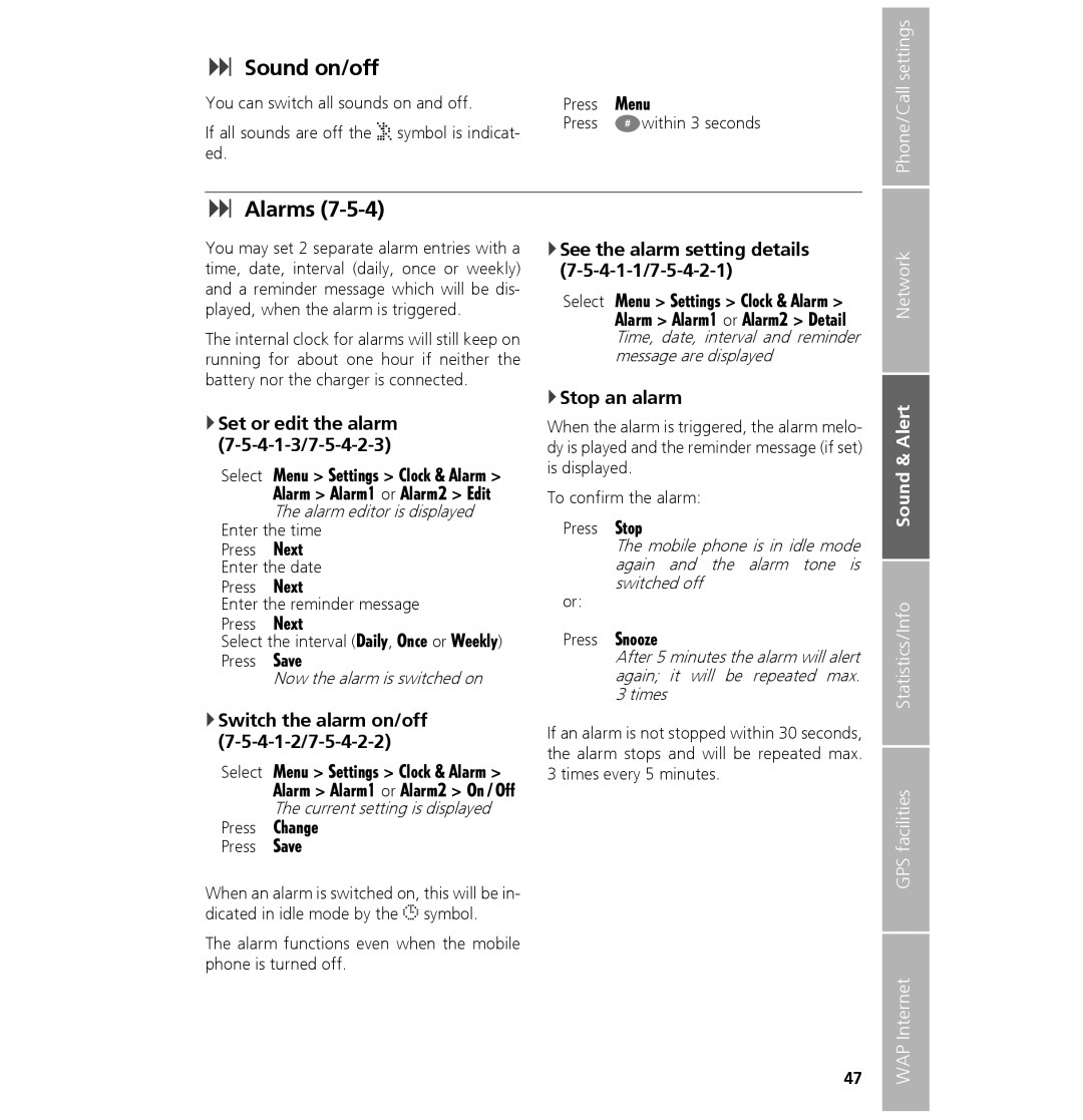 Hughes 7101 user manual Sound on/off, Alarms, See the alarm setting details, 4-1-1/7-5-4-2-1, Stop an alarm 