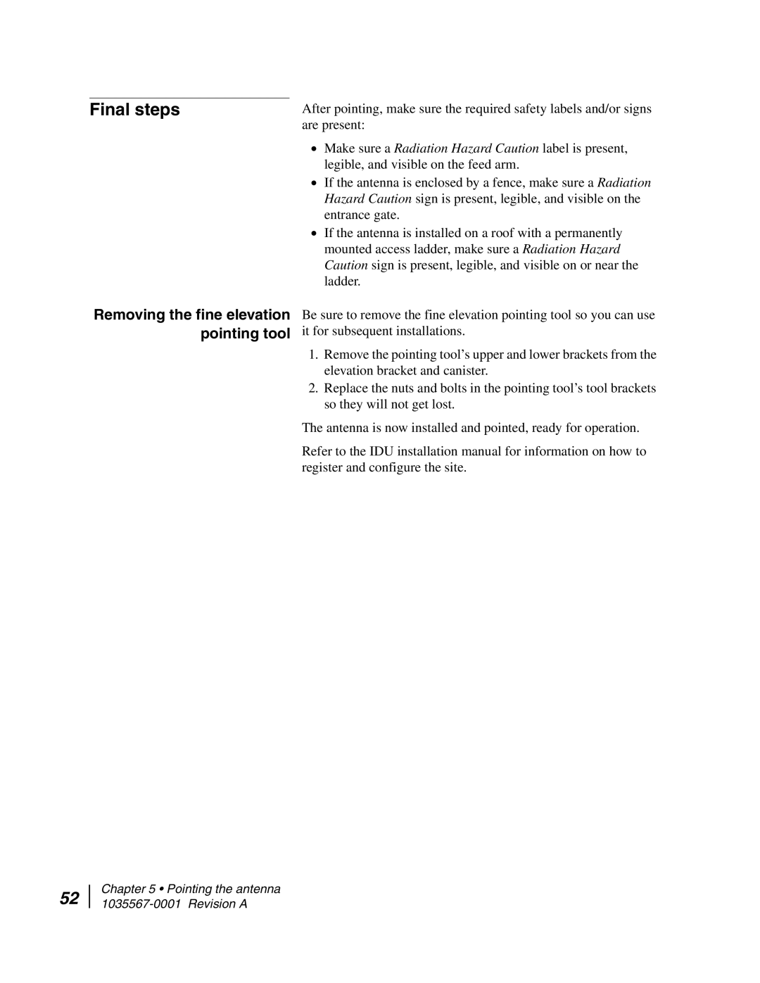 Hughes AN4-074-DF installation manual Final steps, Removing the fine elevation pointing tool 