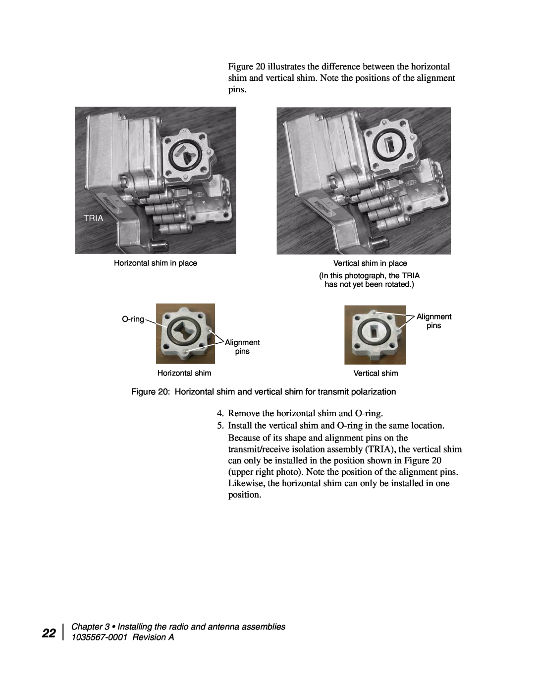 Hughes AN4-074-DF installation manual Remove the horizontal shim and O-ring 