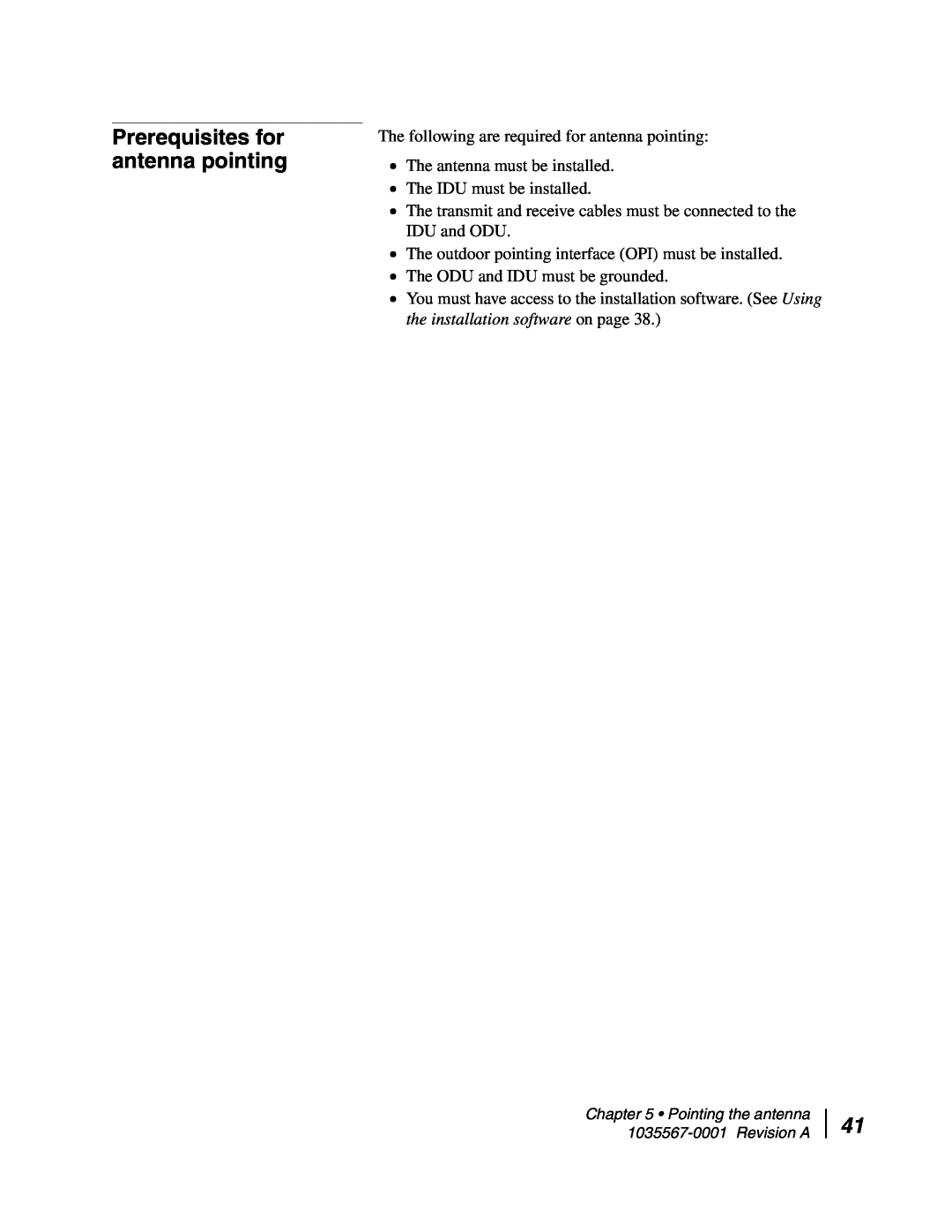 Hughes AN4-074-DF installation manual Prerequisites for antenna pointing 