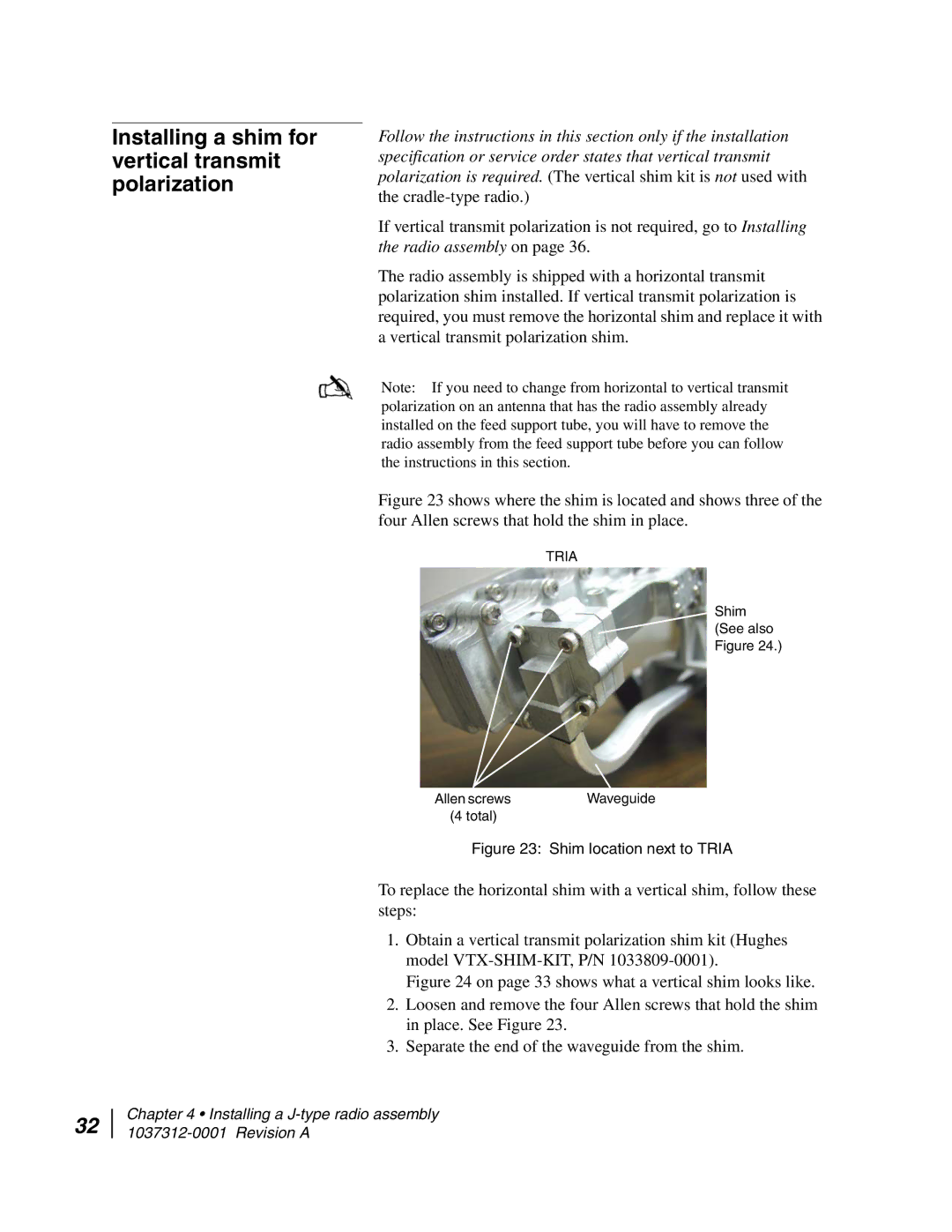 Hughes AN6-098P installation manual Installing a shim for vertical transmit polarization, Shim location next to Tria 