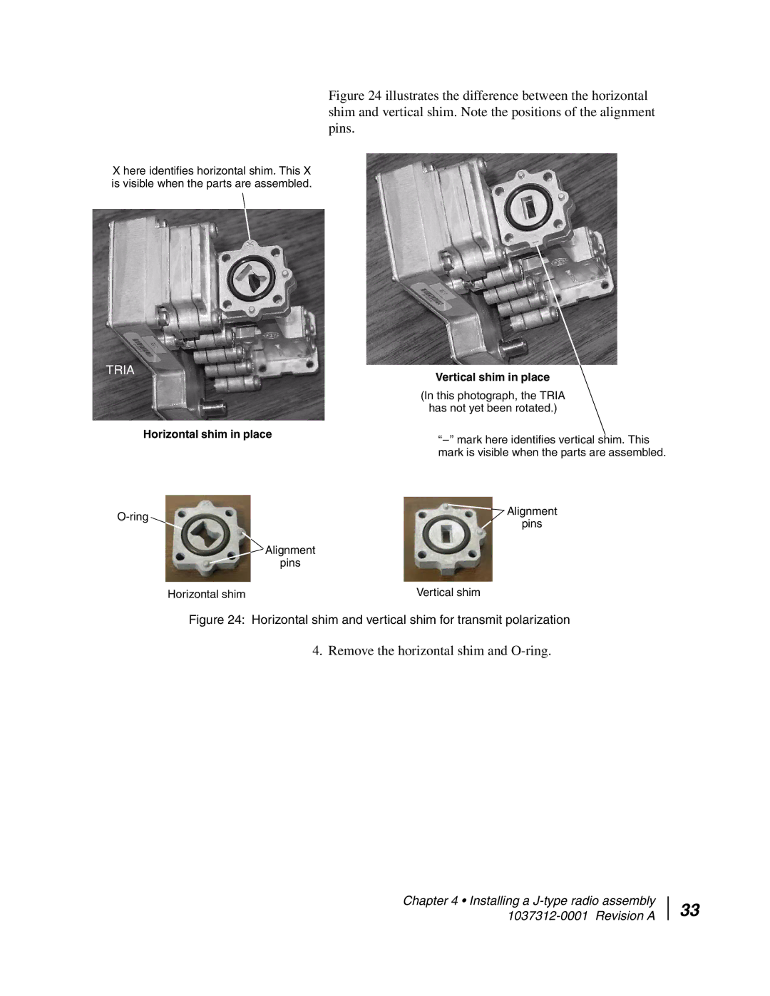 Hughes AN6-098P installation manual Remove the horizontal shim and O-ring 