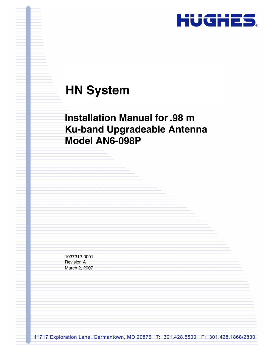 Hughes AN6-098P installation manual HN System, 1037312-0001Revision A March 