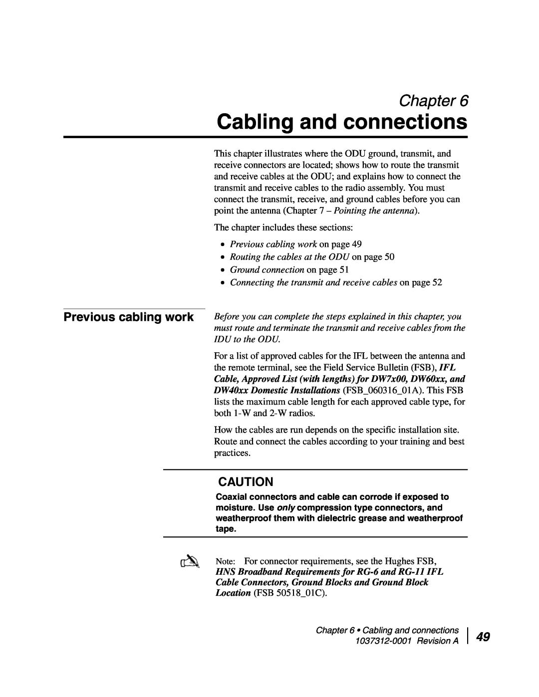 Hughes AN6-098P Cabling and connections, Previous cabling work, Chapter, HNS Broadband Requirements for RG-6and RG-11IFL 