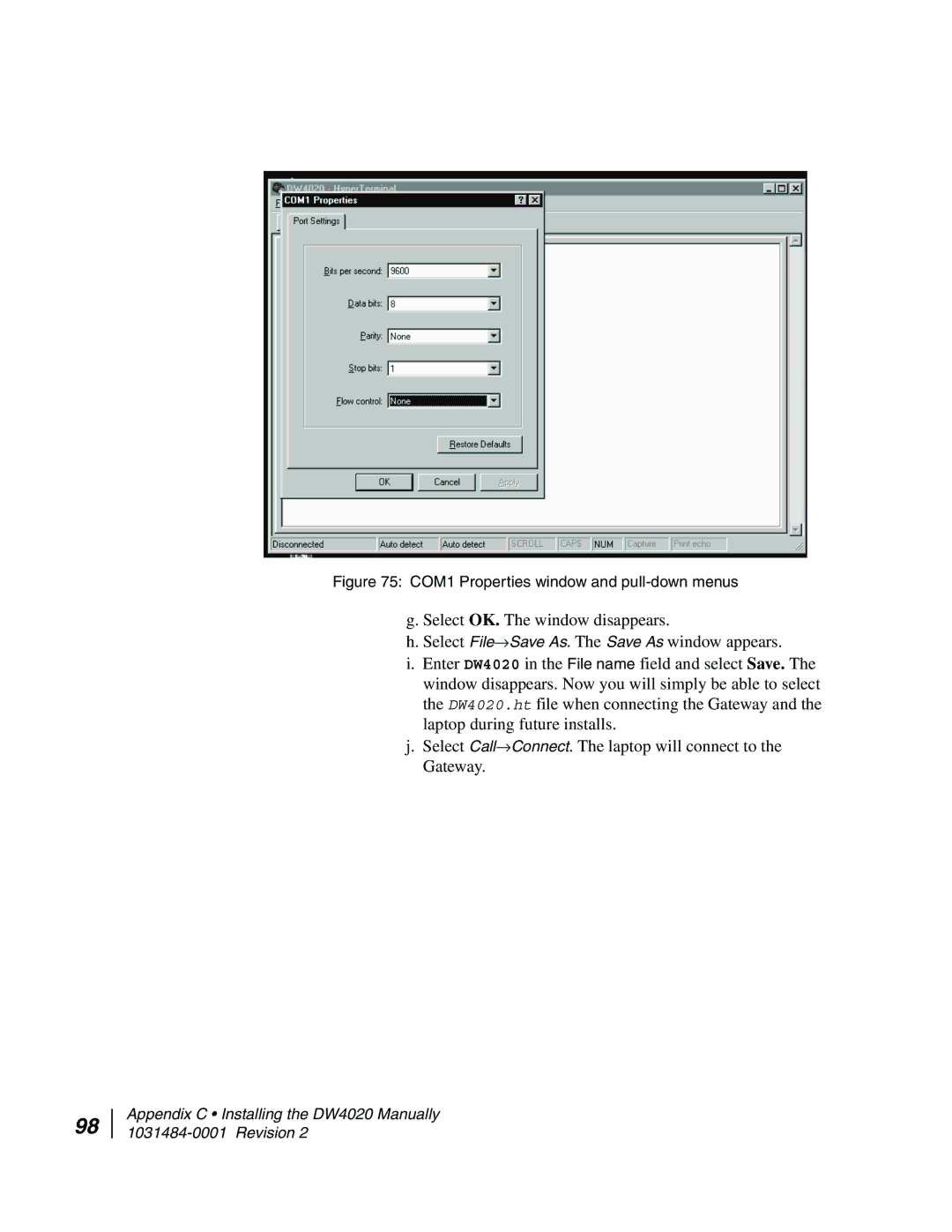 Hughes DW4020 manual COM1 Properties window and pull-down menus 