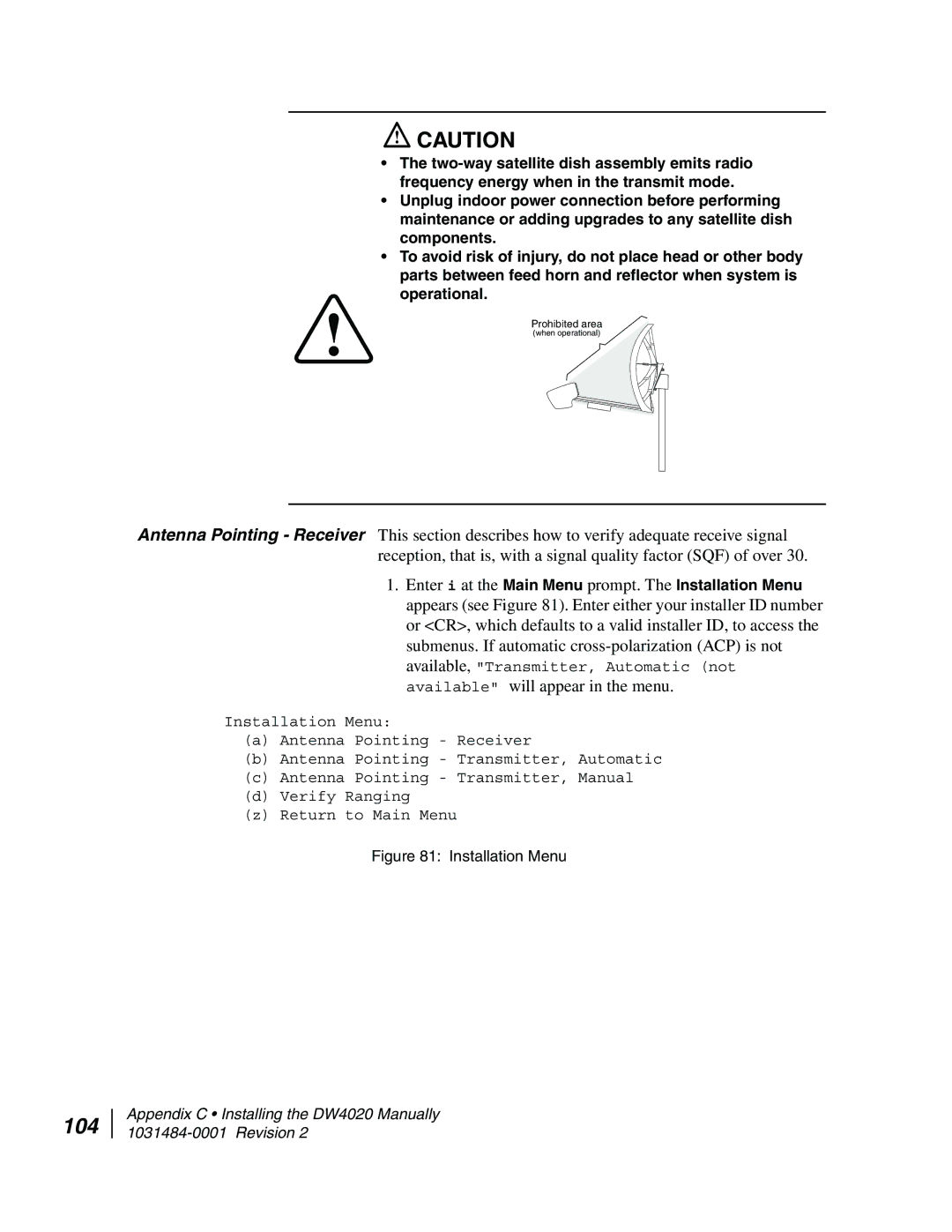 Hughes DW4020 manual 104, Installation Menu 