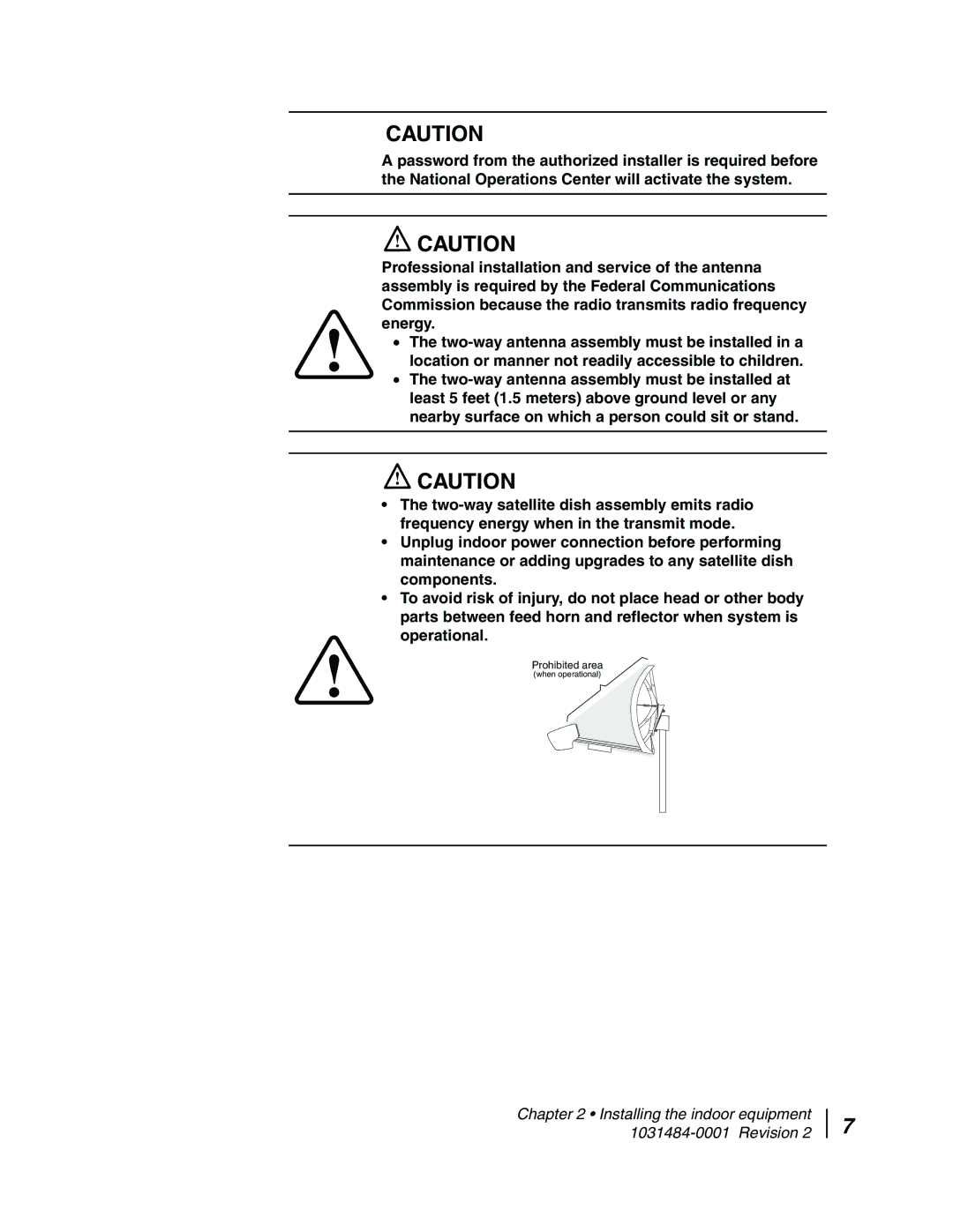 Hughes DW4020 manual Prohibited area 