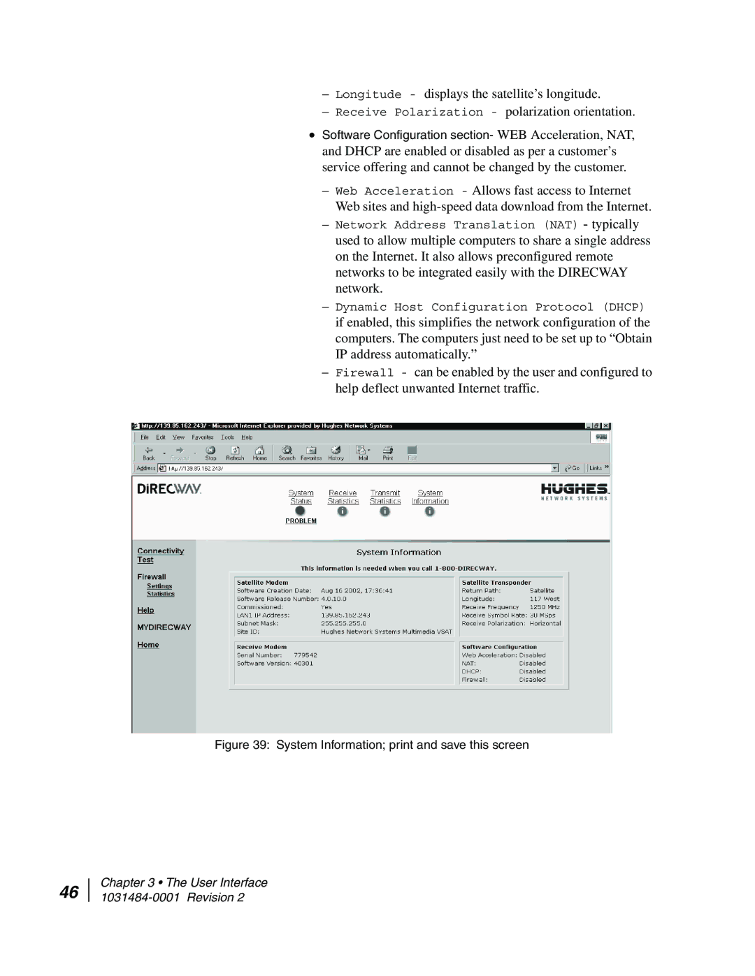 Hughes DW4020 manual System Information print and save this screen 