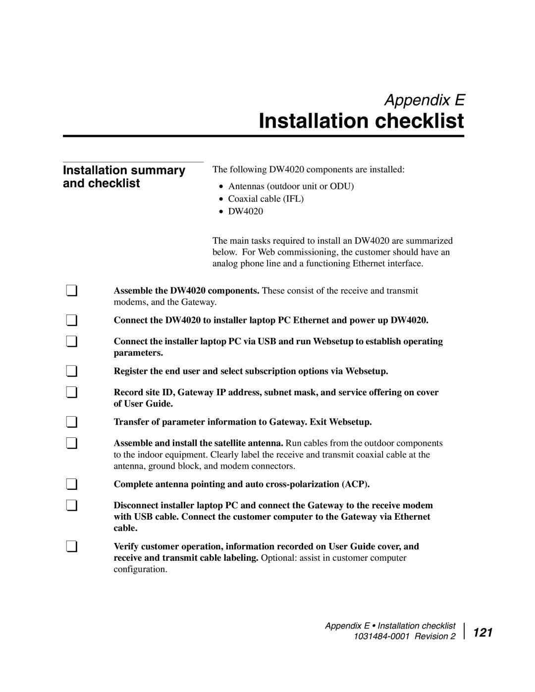 Hughes DW4020 manual Installation checklist, Appendix E, Installation summary and checklist 