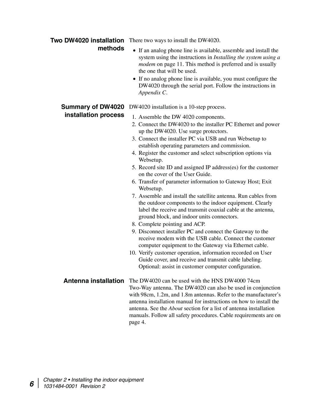 Hughes manual Summary of DW4020 installation process, Two DW4020 installation methods 