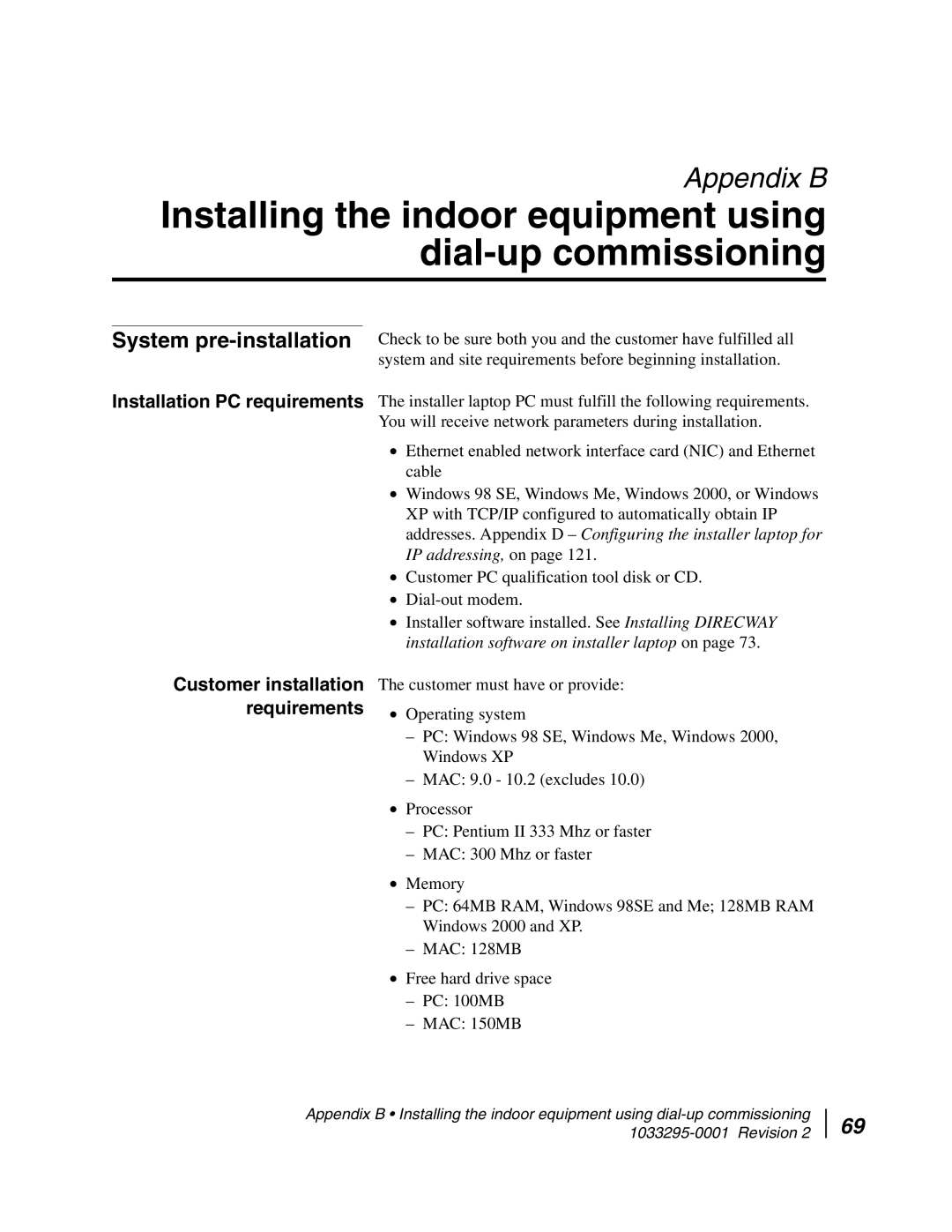 Hughes DW6000 manual Installing the indoor equipment using dial-up commissioning, System pre-installation 