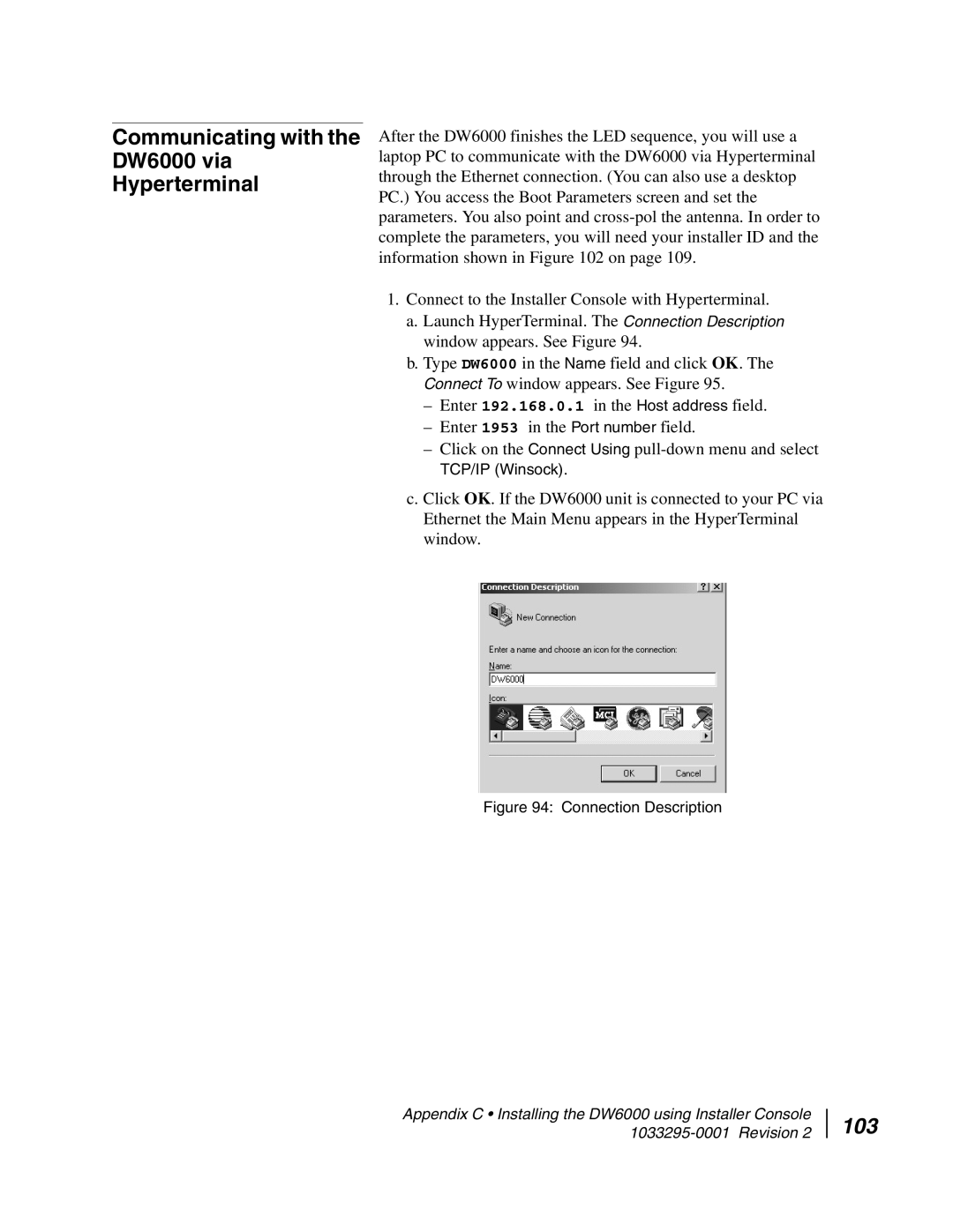 Hughes manual Communicating with the DW6000 via Hyperterminal, 103 