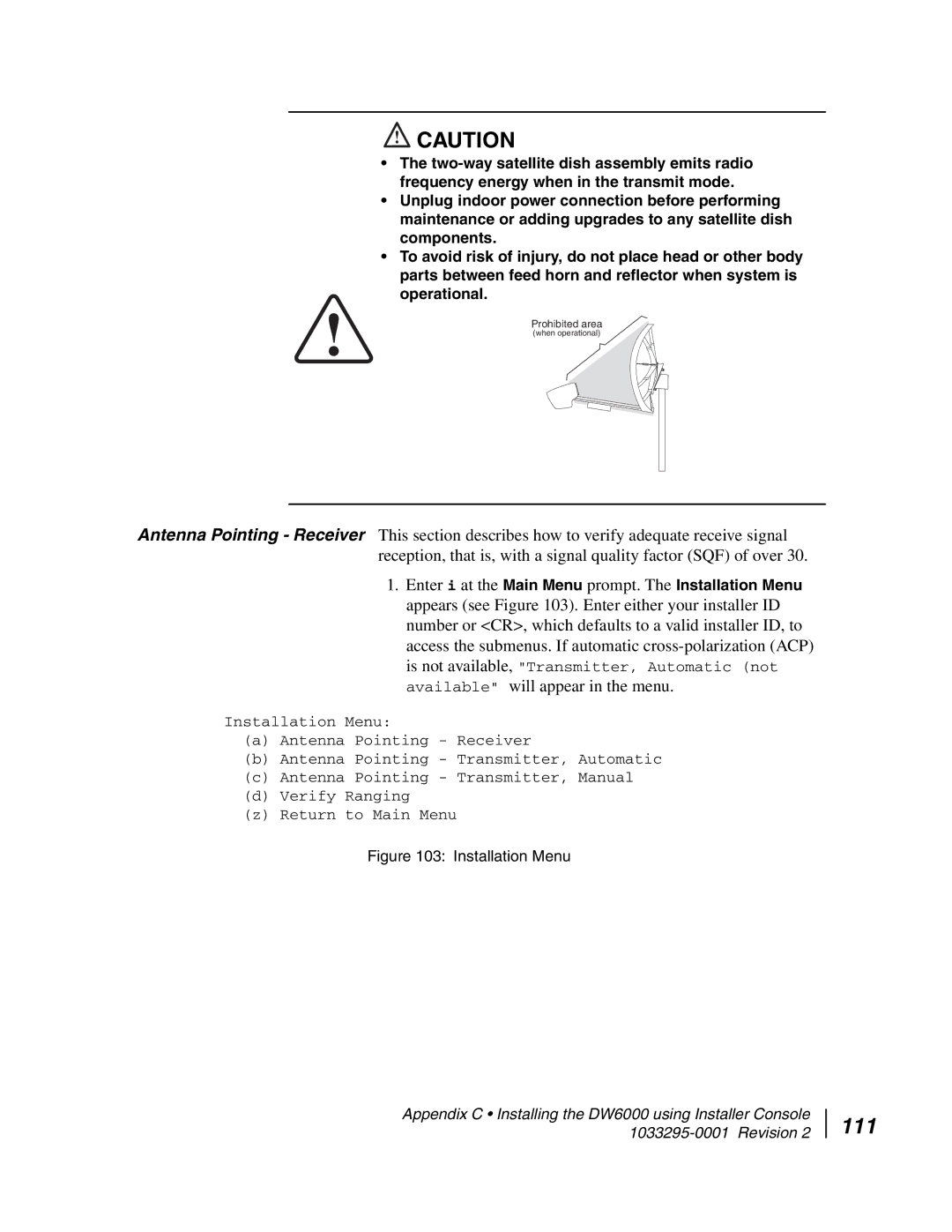 Hughes DW6000 manual 111, Installation Menu 