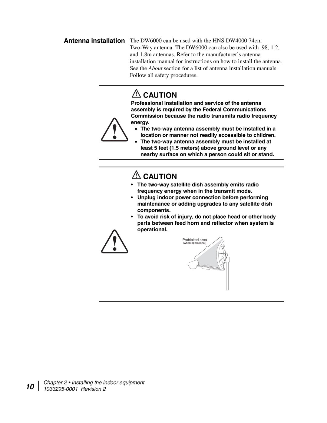 Hughes DW6000 manual Prohibited area when operational 