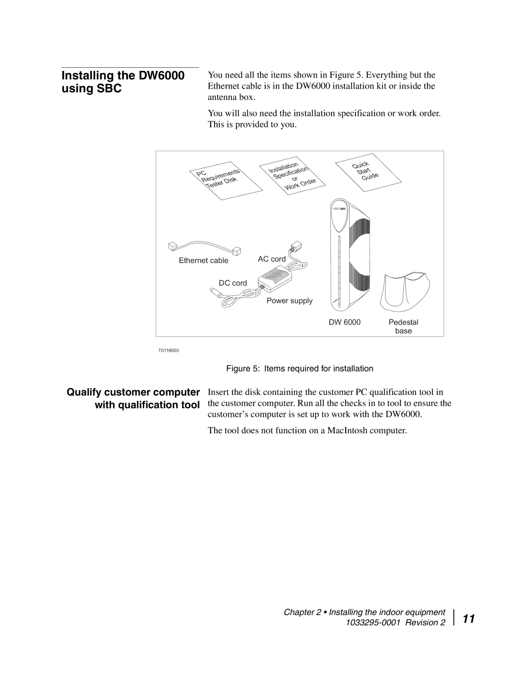 Hughes manual Installing the DW6000 using SBC, Qualify customer computer with qualification tool 