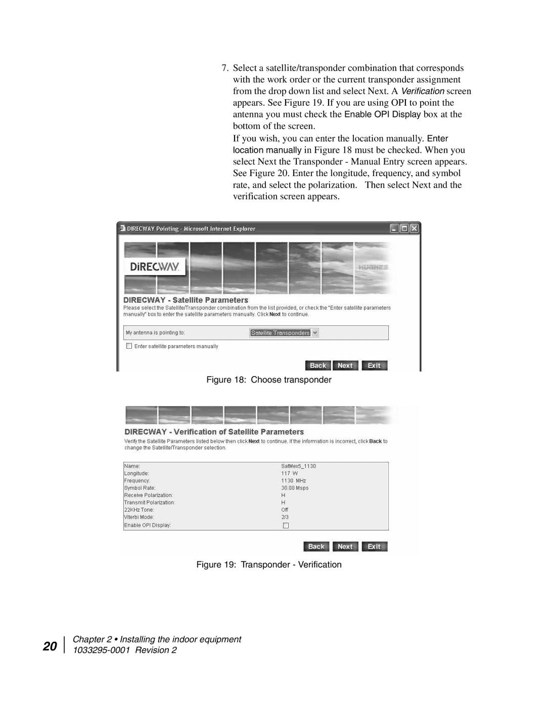 Hughes DW6000 manual Choose transponder 