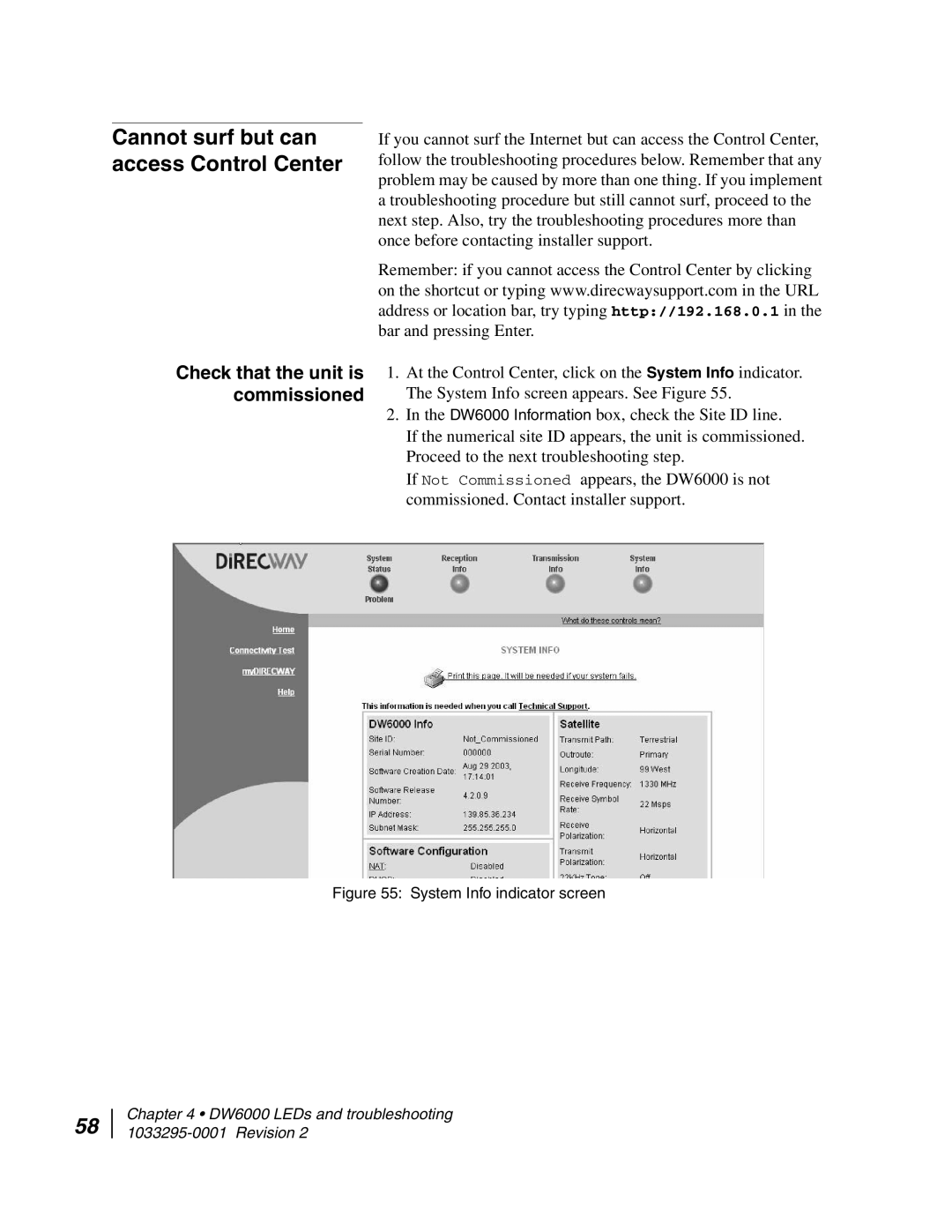 Hughes DW6000 manual Cannot surf but can access Control Center, Check that the unit is commissioned 