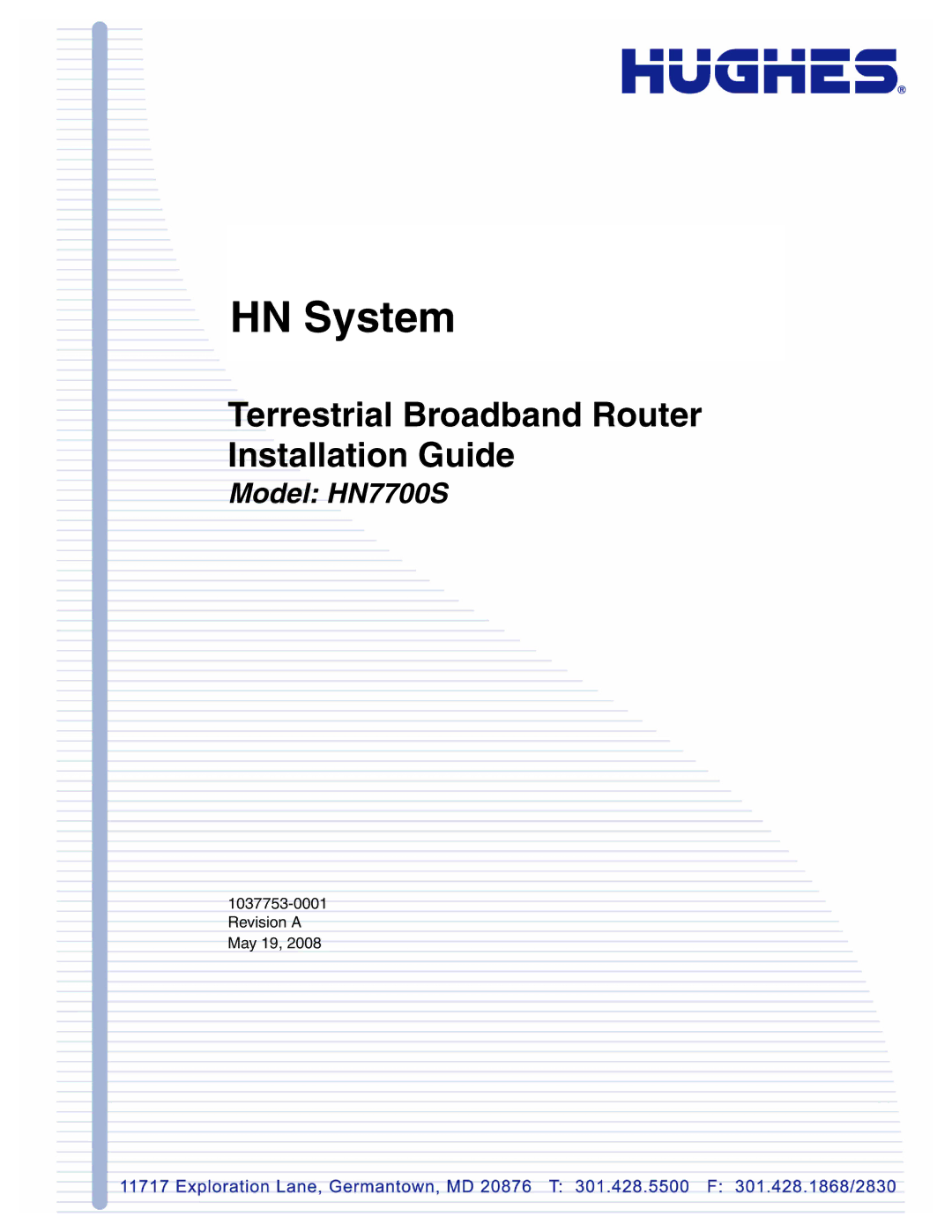 Hughes HN7700S manual HN System 