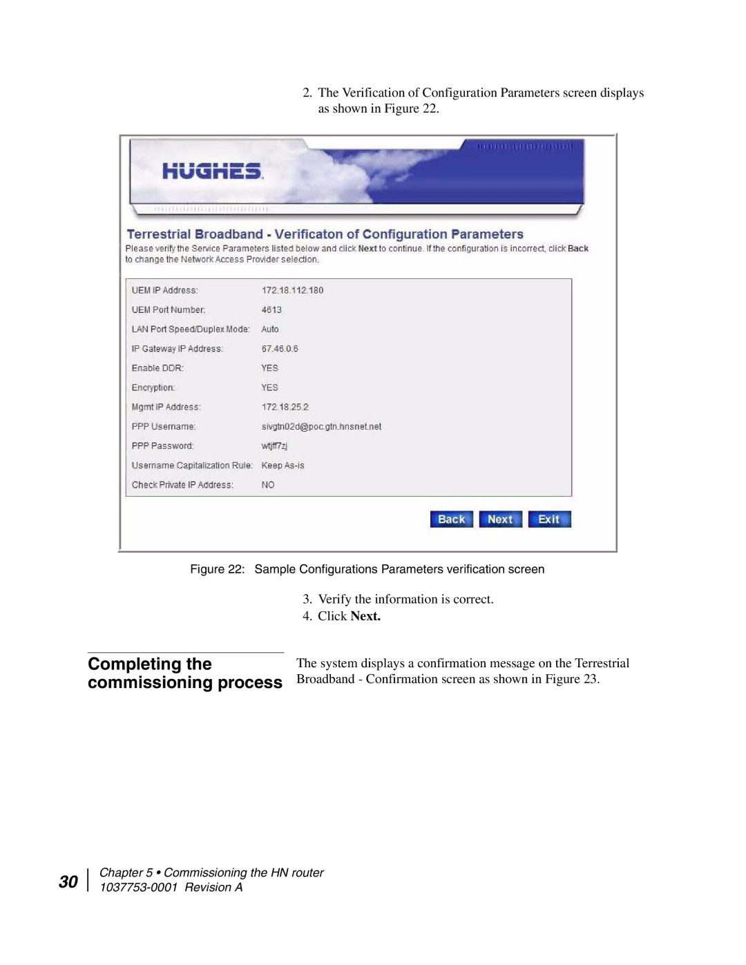 Hughes HN7700S manual Completing the commissioning process, Sample Configurations Parameters verification screen 