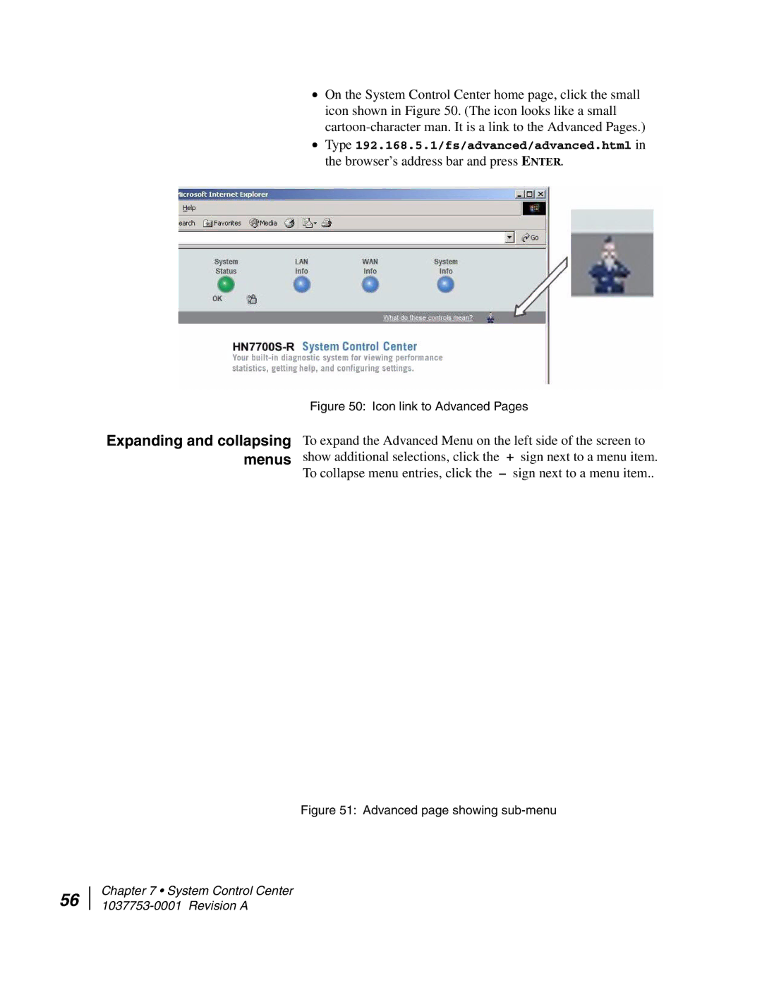 Hughes HN7700S manual Icon link to Advanced Pages 