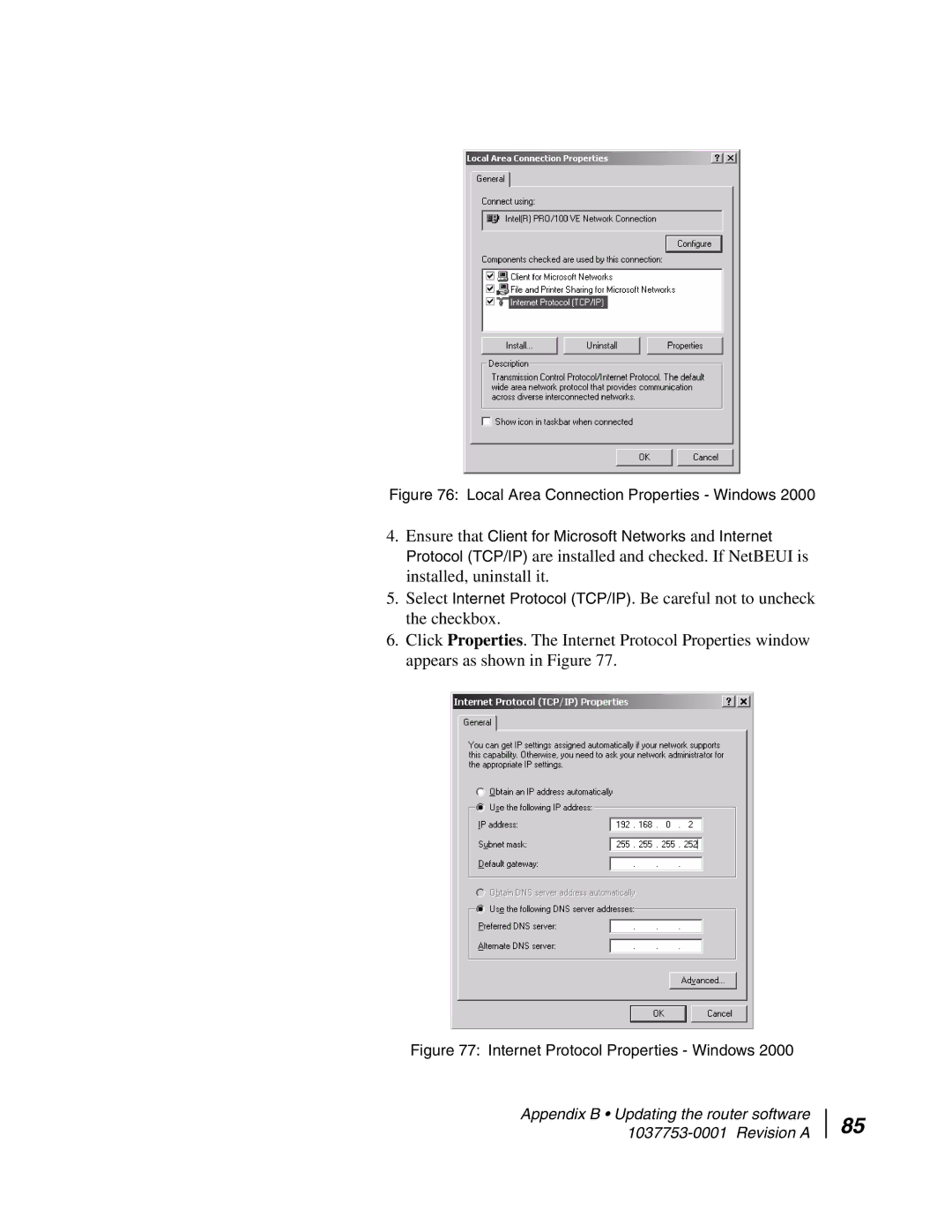 Hughes HN7700S manual Internet Protocol Properties Windows 