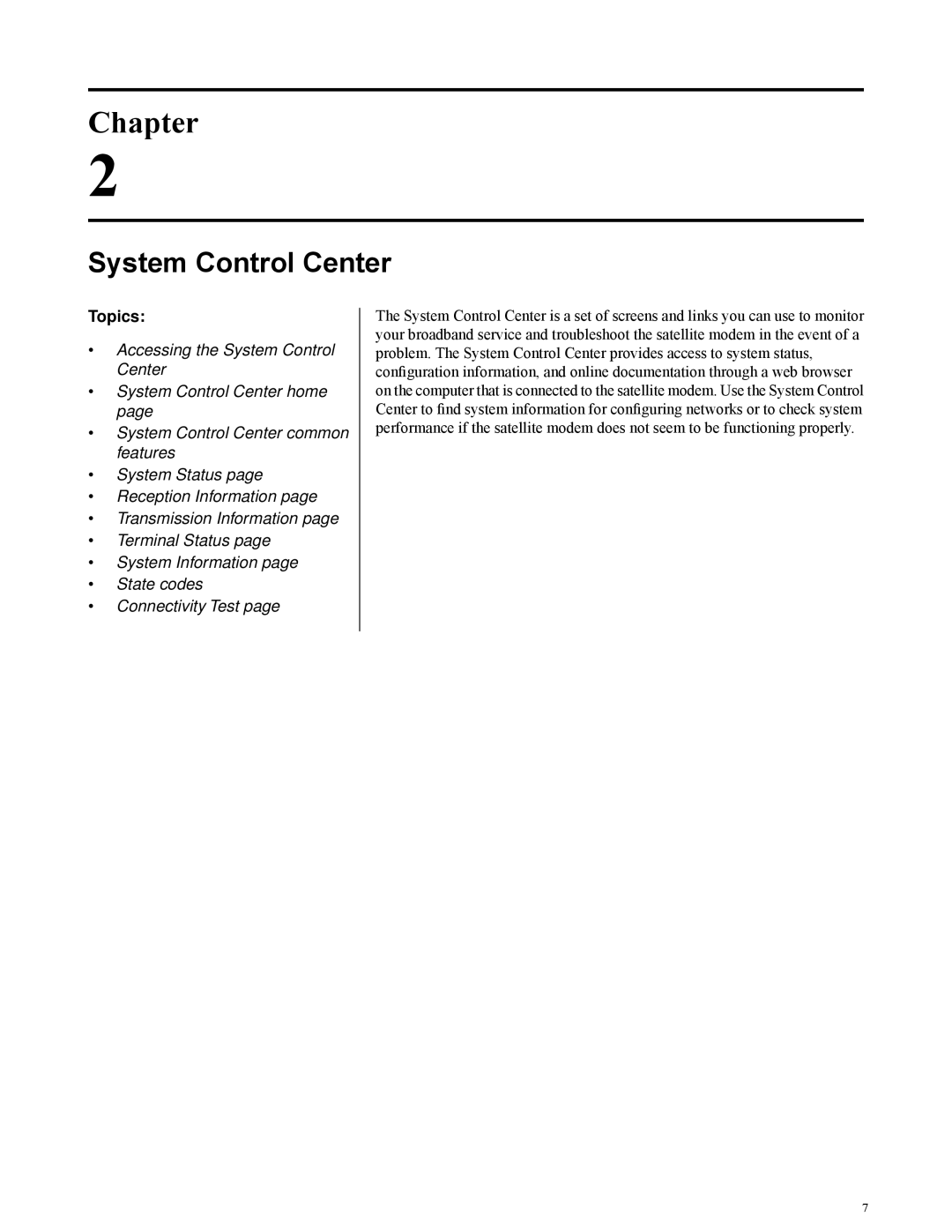 Hughes HN9000 manual System Control Center 