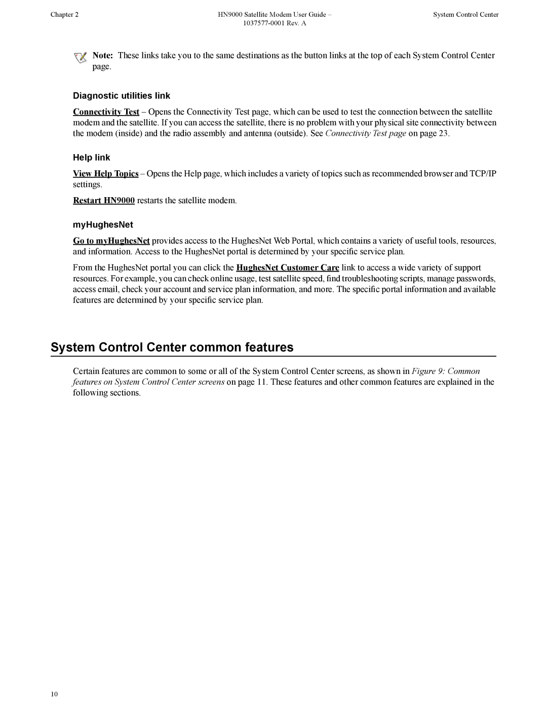 Hughes HN9000 manual System Control Center common features, Diagnostic utilities link, Help link, MyHughesNet 