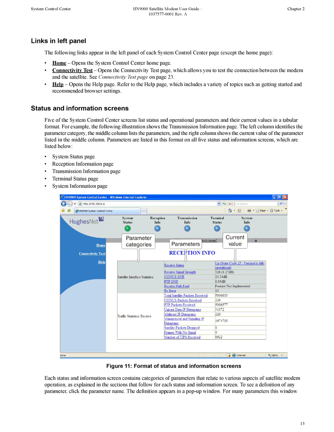 Hughes HN9000 manual Links in left panel, Status and information screens 