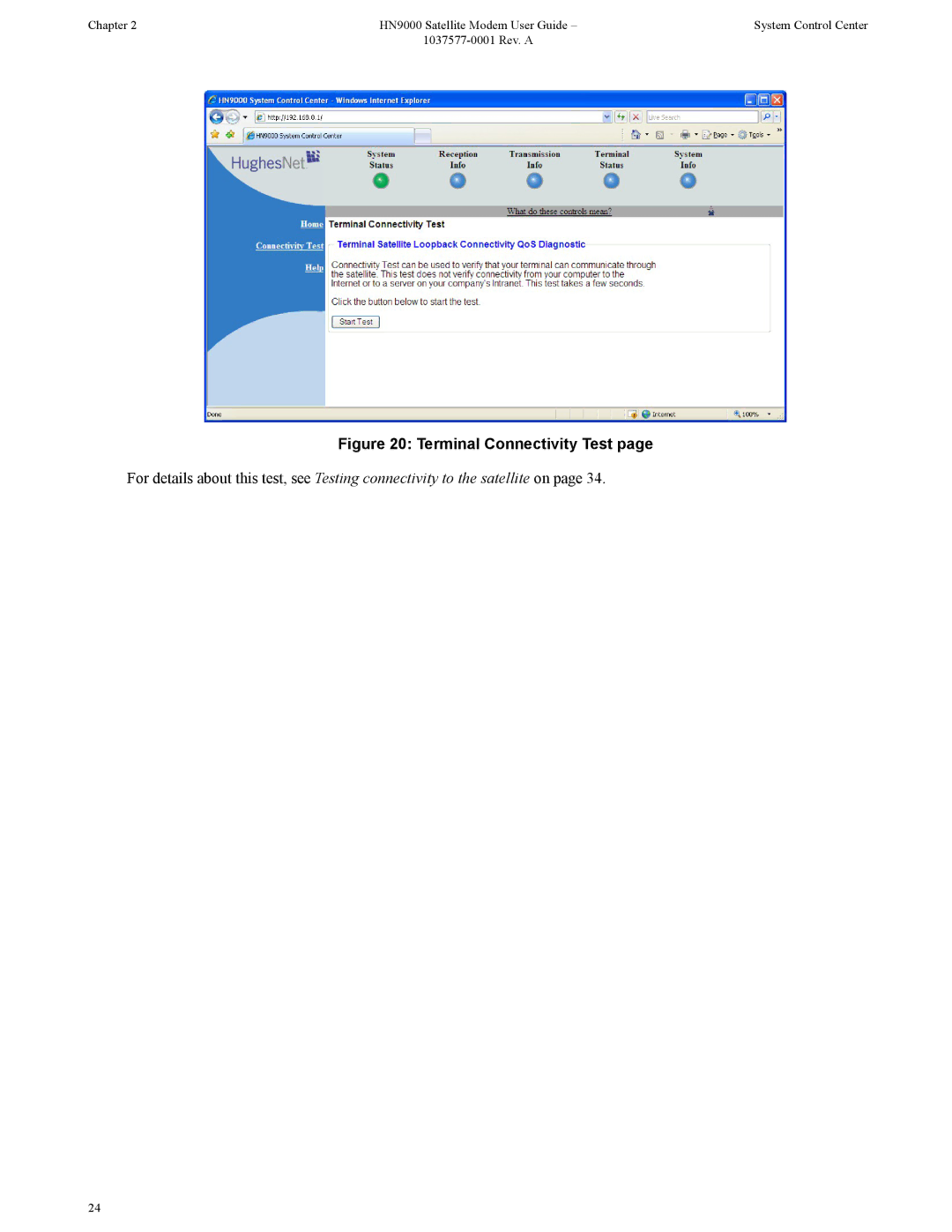 Hughes HN9000 manual Terminal Connectivity Test 