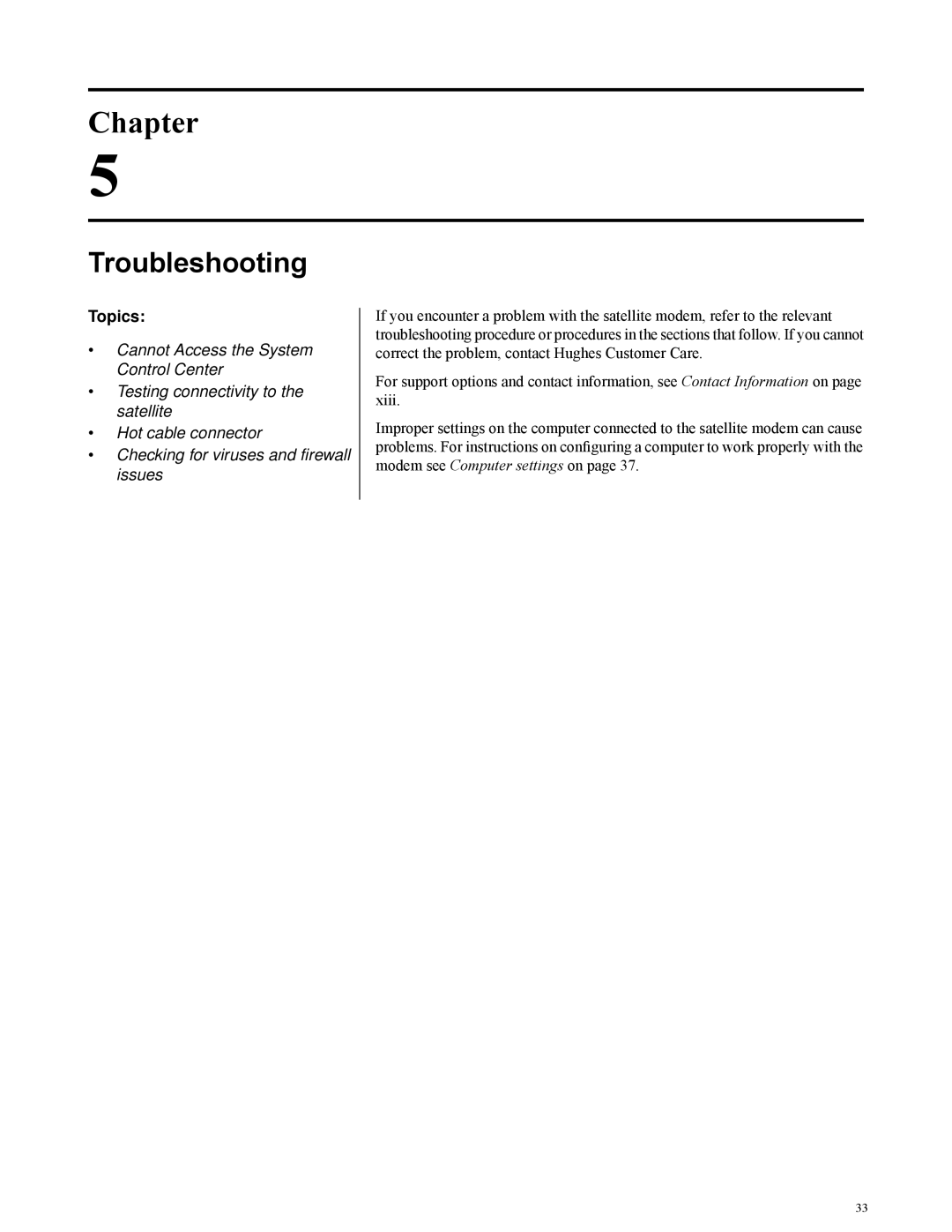 Hughes HN9000 manual Troubleshooting 