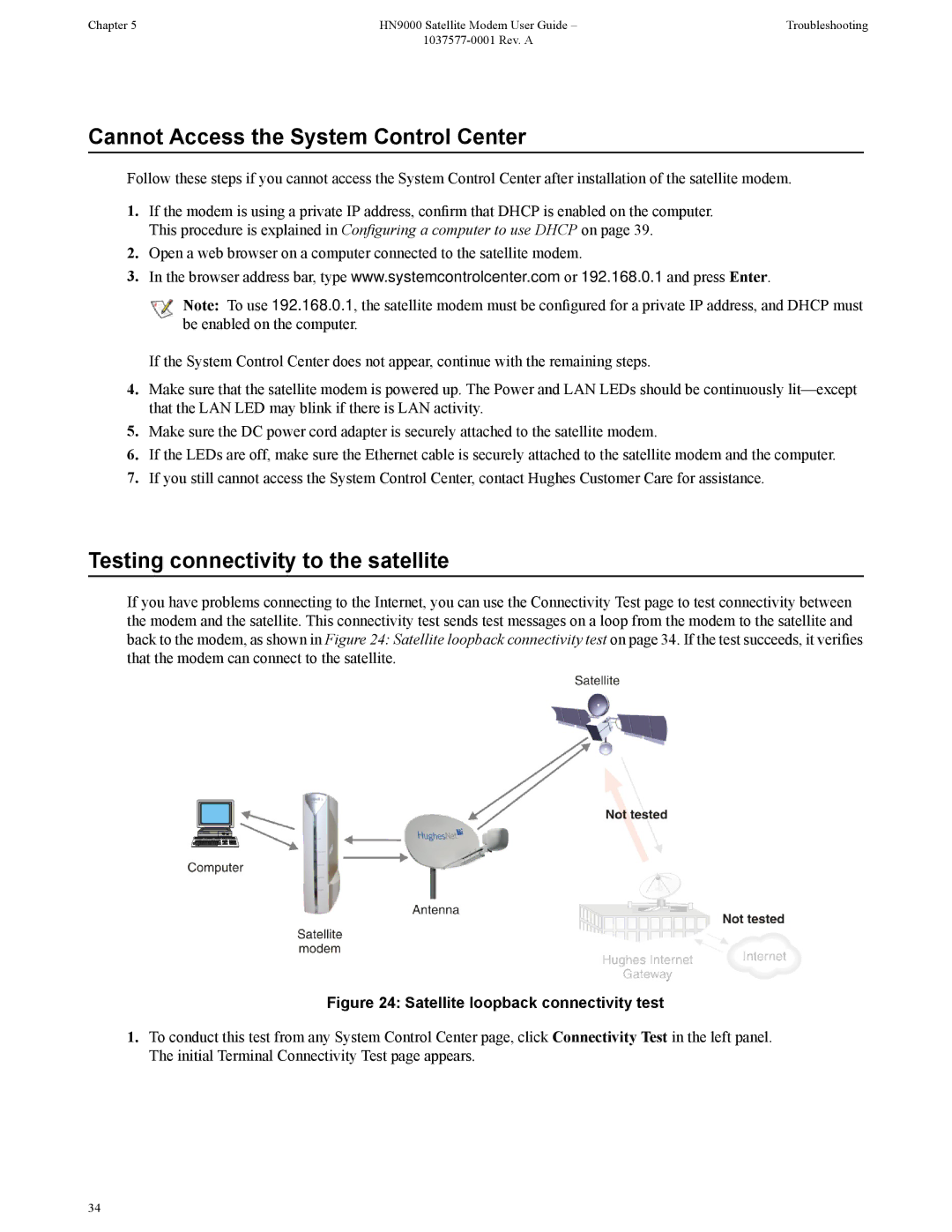 Hughes HN9000 manual Cannot Access the System Control Center, Testing connectivity to the satellite 