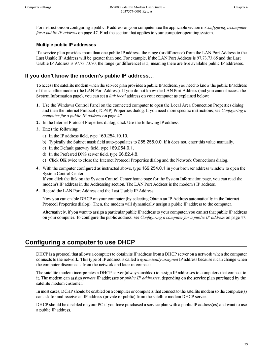 Hughes HN9000 manual Configuring a computer to use Dhcp, If you dont know the modem’s public IP address… 