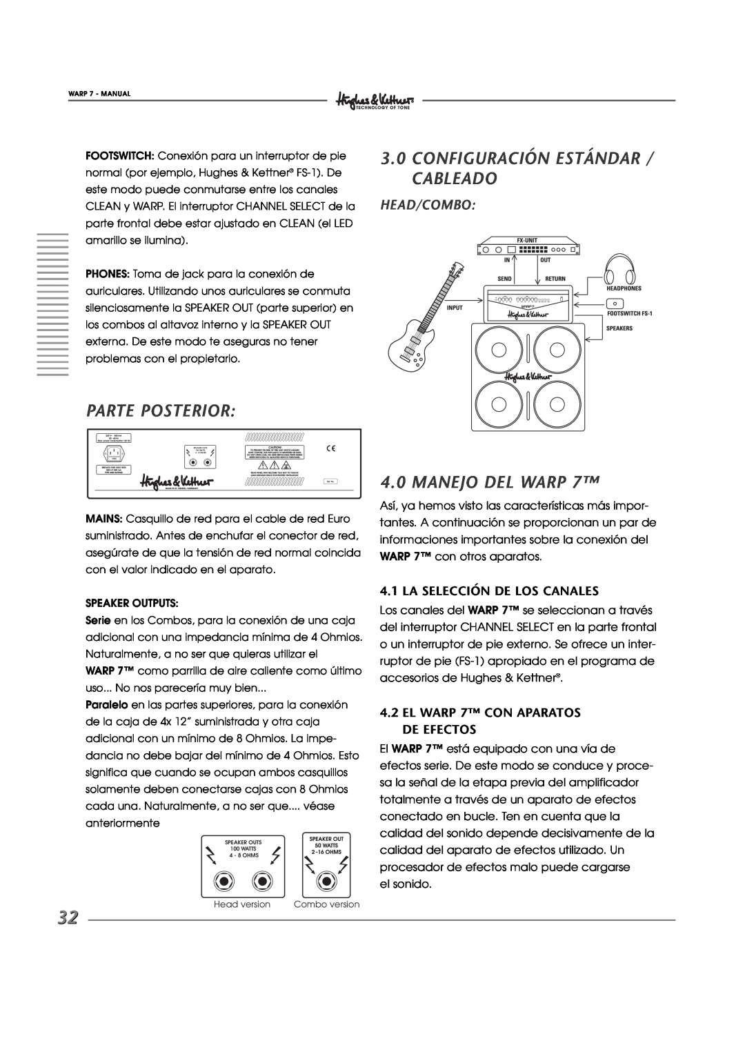 Hughes WARP7 manual Parte Posterior, 3.0CONFIGURACIÓN ESTÁNDAR / CABLEADO, Manejo Del Warp, La Selección De Los Canales 