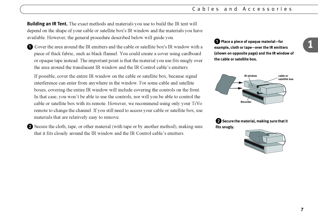 Humax 525p manual Place a piece of opaque material-for, Cable or satellite box 