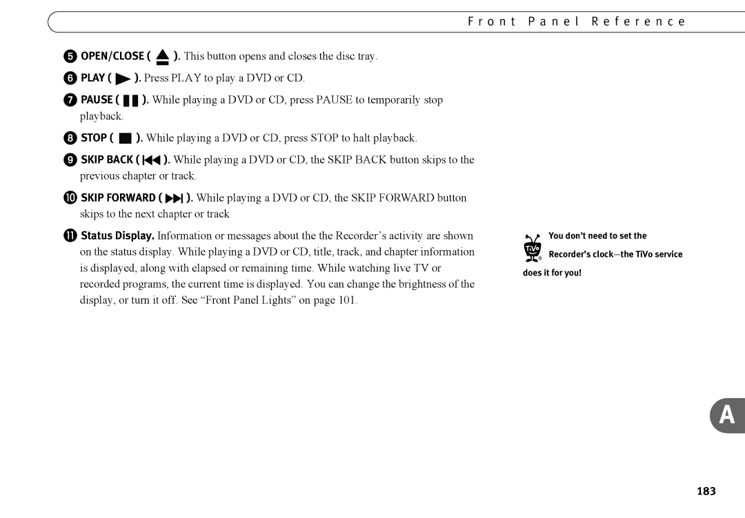 Humax 525p manual O n t P a n e l R e f e r e n c e, 183, You don’t need to set Recorder’s clock-the TiVo service 