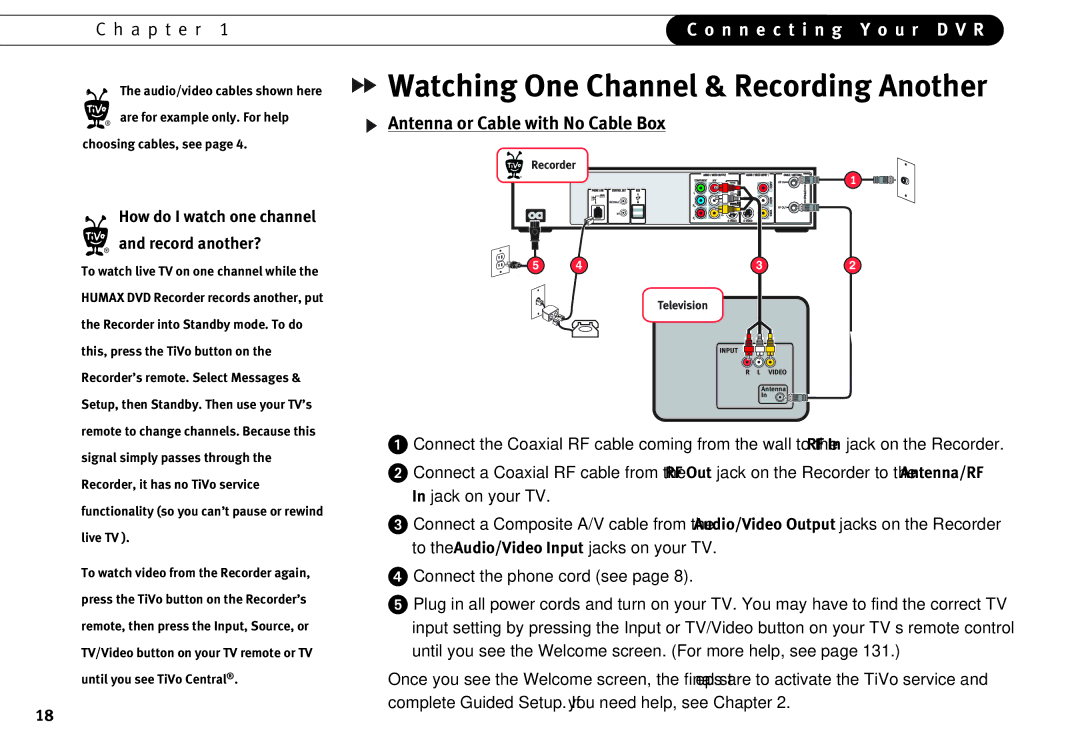 Humax 525p manual Watching One Channel & Recording Another, Antenna or Cable with No Cable Box 