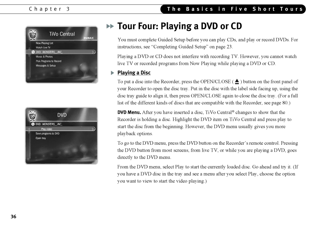 Humax 525p manual Tour Four Playing a DVD or CD, Playing a Disc 