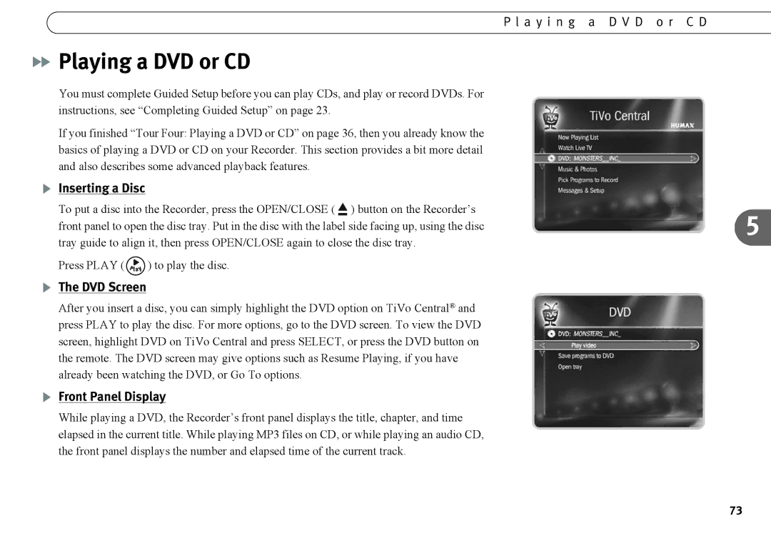 Humax 525p manual Playing a DVD or CD, A y i n g a D V D o r C D, Inserting a Disc, DVD Screen, Front Panel Display 
