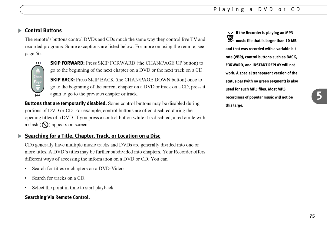 Humax 525p manual Control Buttons, Searching Via Remote Control, If the Recorder is playing an MP3, This large 